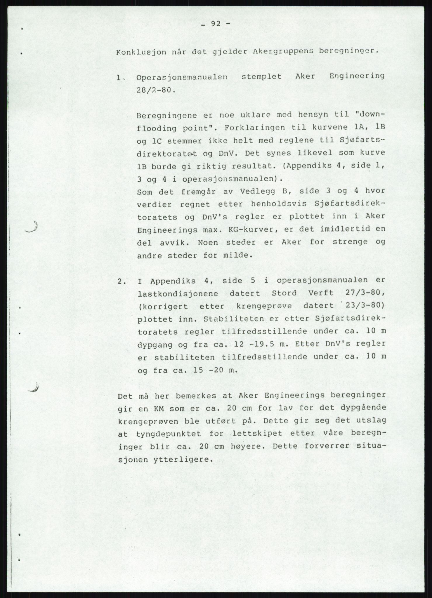 Justisdepartementet, Granskningskommisjonen ved Alexander Kielland-ulykken 27.3.1980, AV/RA-S-1165/D/L0019: S Værforhold (Doku.liste + S1-S5 av 5)/ T (T1-T2)/ U Stabilitet (Doku.liste + U1-U5 av 5), 1980-1981, s. 914