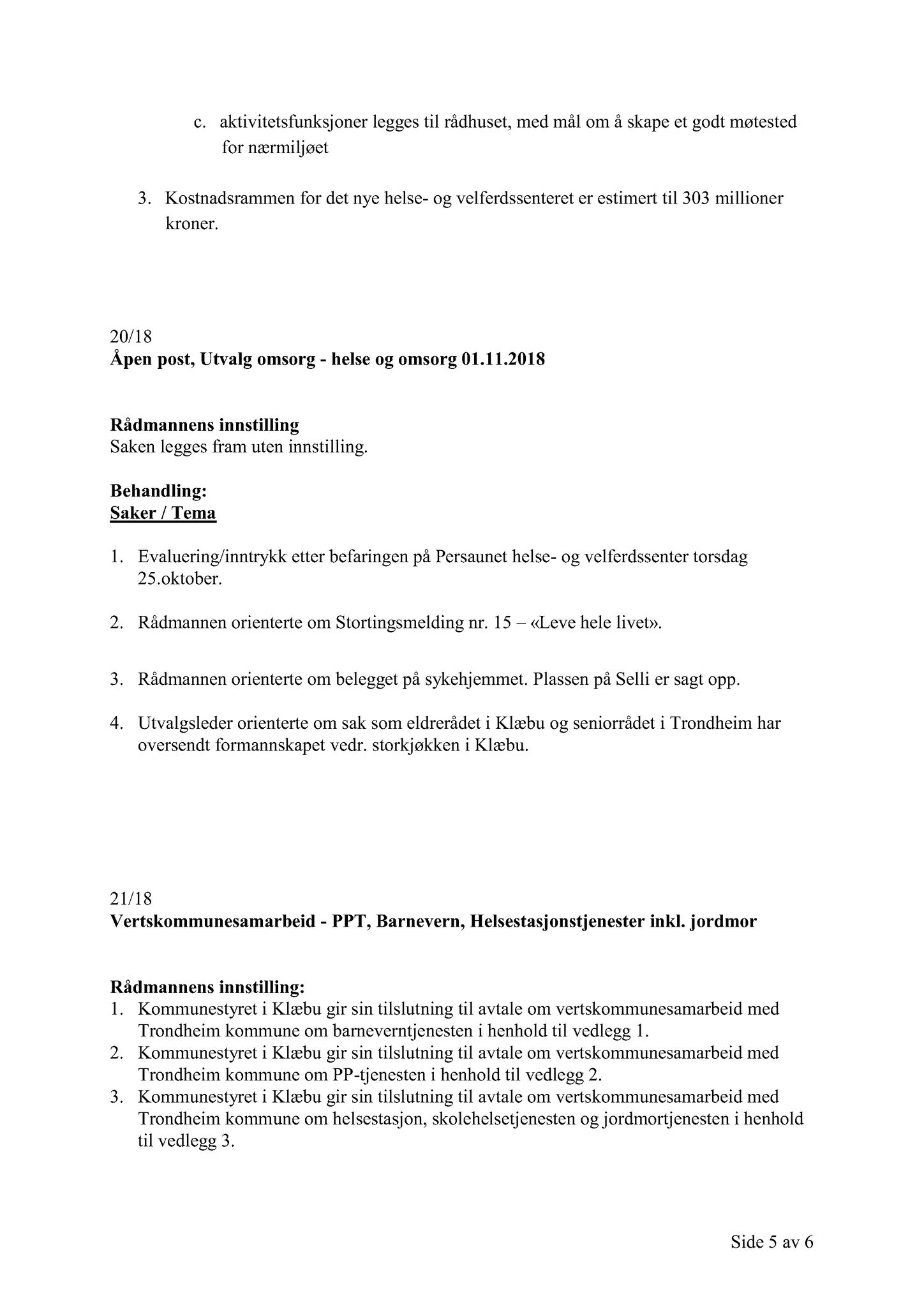 Klæbu Kommune, TRKO/KK/05-UOm/L009: Utvalg for omsorg - Møtedokumenter, 2018, s. 369