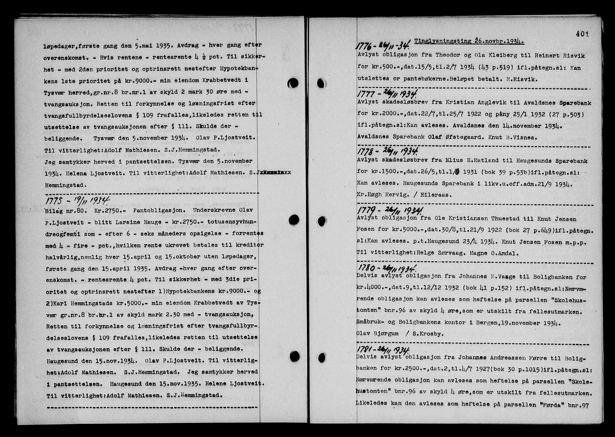 Karmsund sorenskriveri, SAST/A-100311/01/II/IIB/L0063: Pantebok nr. 44, 1934-1935, Tingl.dato: 26.11.1934