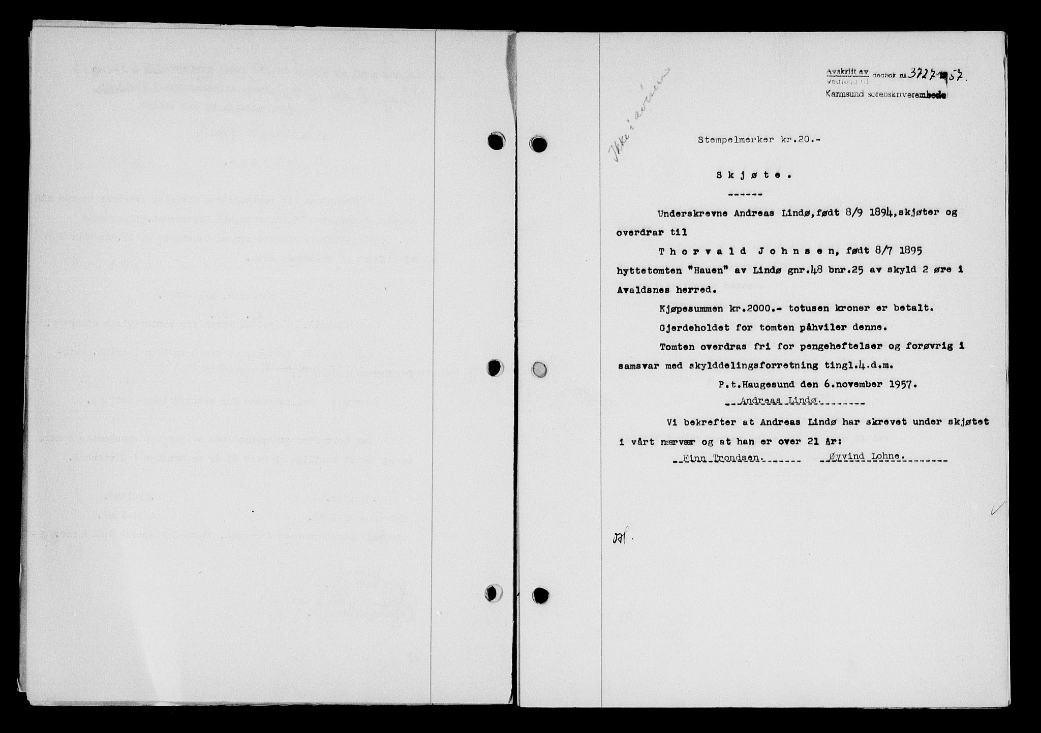 Karmsund sorenskriveri, SAST/A-100311/01/II/IIB/L0127: Pantebok nr. 107A, 1957-1958, Dagboknr: 3727/1957