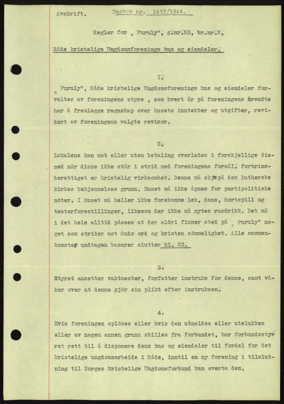 Moss sorenskriveri, SAO/A-10168: Pantebok nr. A13, 1944-1945, Dagboknr: 1432/1944