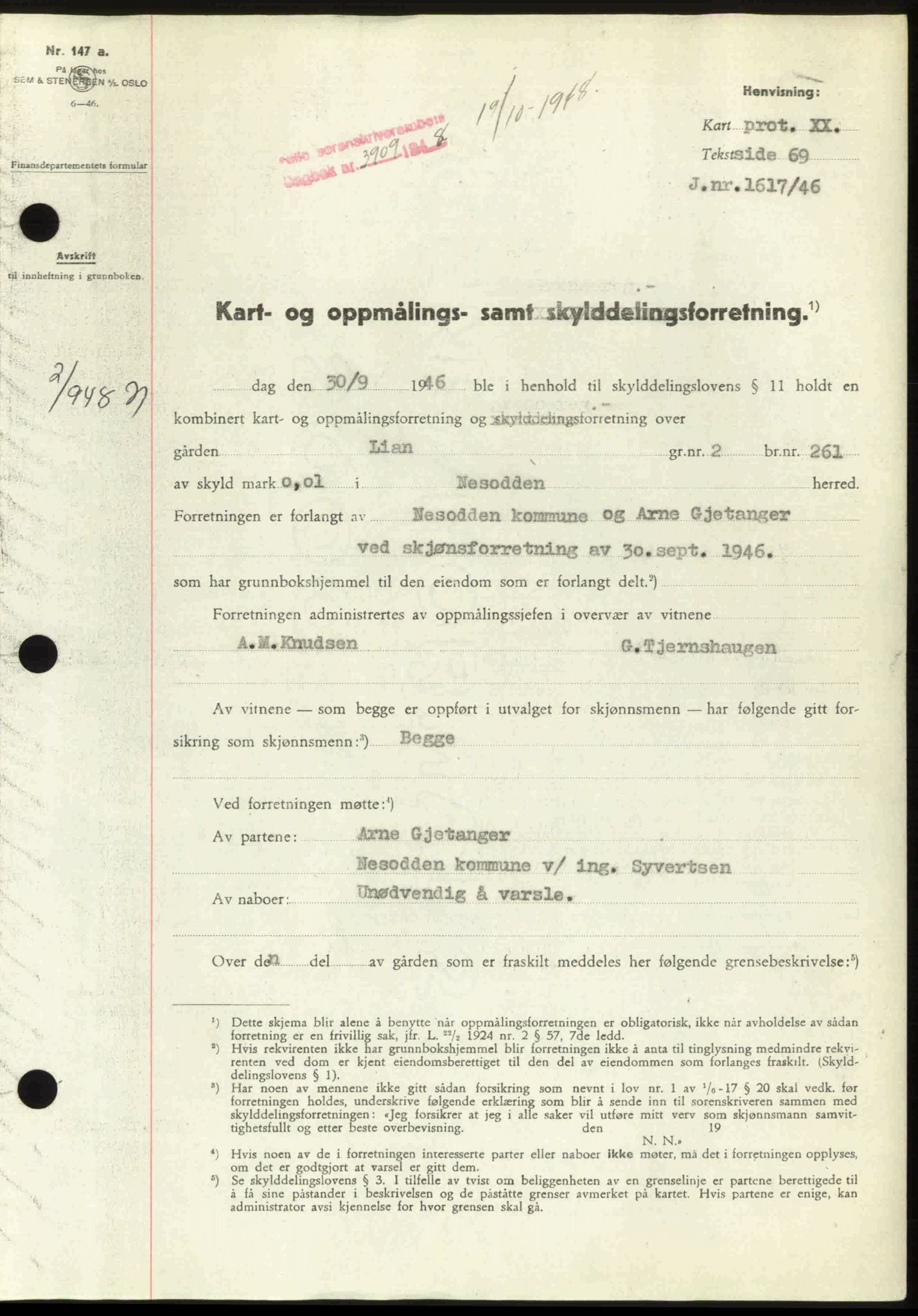 Follo sorenskriveri, SAO/A-10274/G/Ga/Gaa/L0085: Pantebok nr. I 85, 1948-1948, Dagboknr: 3909/1948