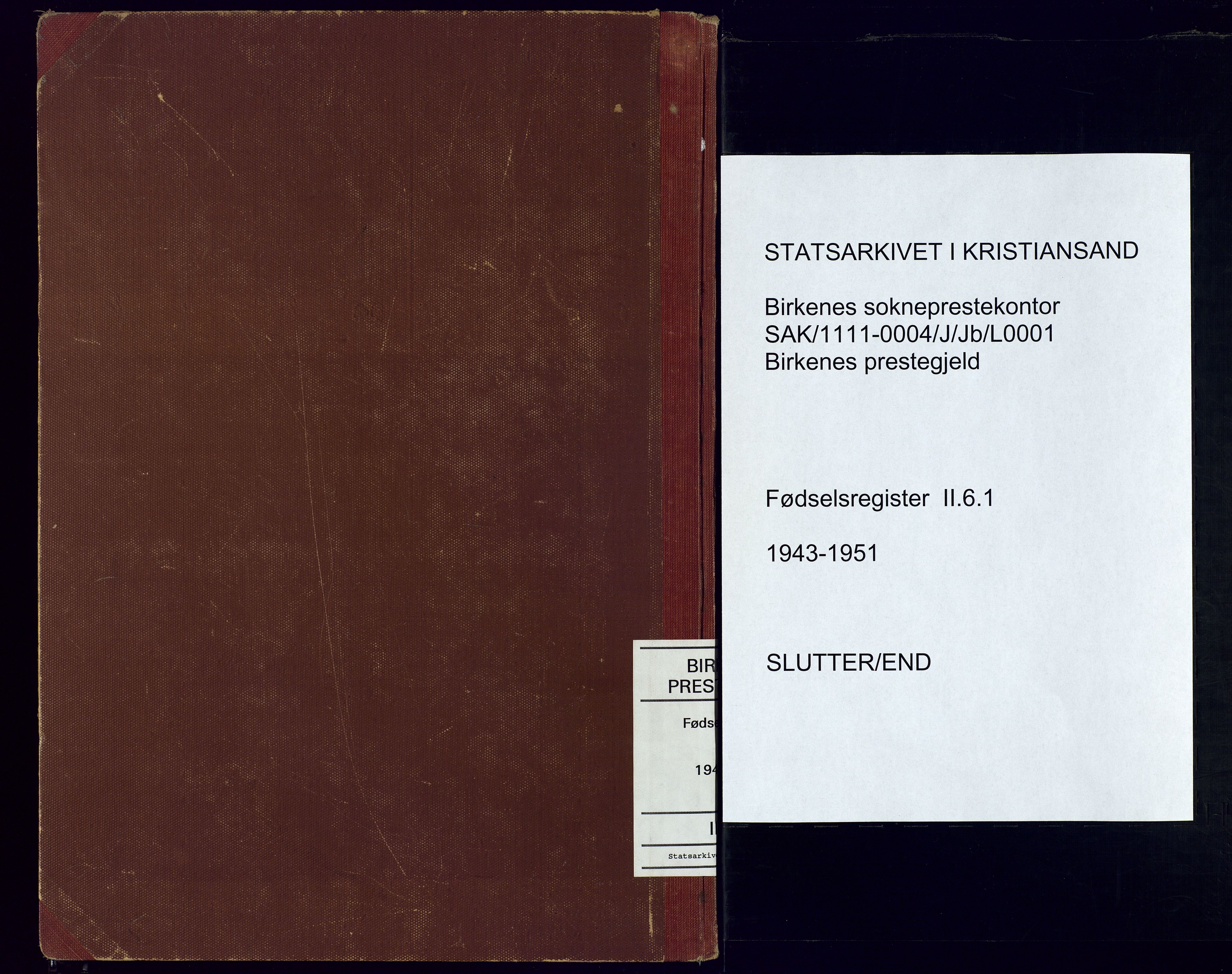 Birkenes sokneprestkontor, AV/SAK-1111-0004/J/Jb/L0001: Fødselsregister nr. II.6.1, 1943-1951