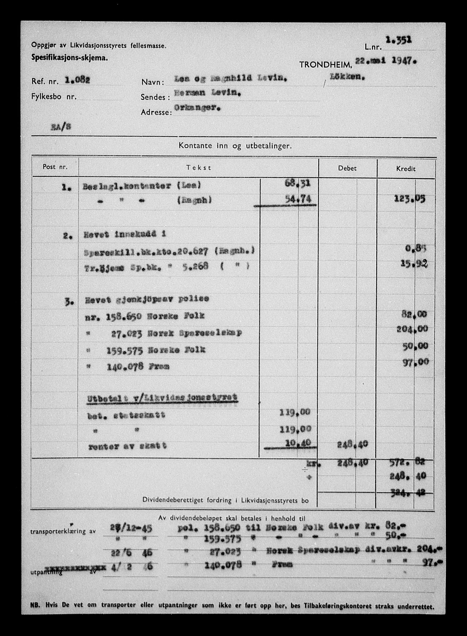 Justisdepartementet, Tilbakeføringskontoret for inndratte formuer, AV/RA-S-1564/H/Hc/Hcb/L0914: --, 1945-1947, s. 218