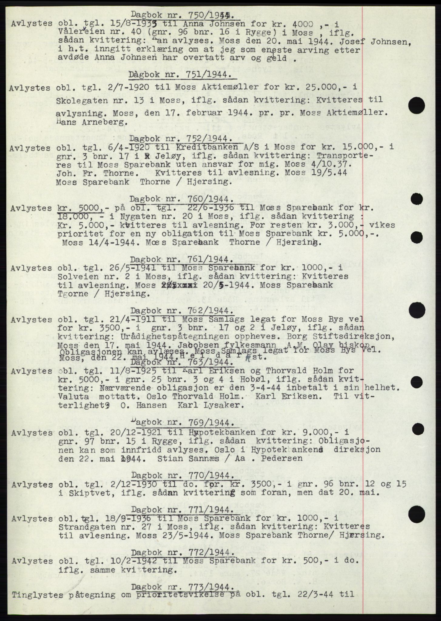 Moss sorenskriveri, SAO/A-10168: Pantebok nr. C10, 1938-1950, Dagboknr: 750/1944