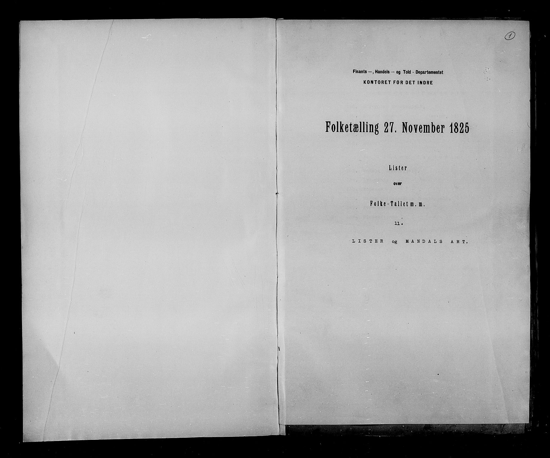 RA, Folketellingen 1825, bind 11: Lister og Mandal amt, 1825, s. 1