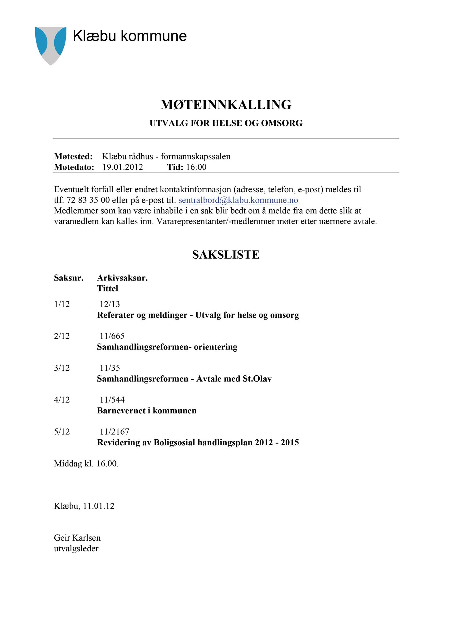 Klæbu Kommune, TRKO/KK/05-UOm/L003: Utvalg for omsorg - Møtedokumenter, 2012, s. 2