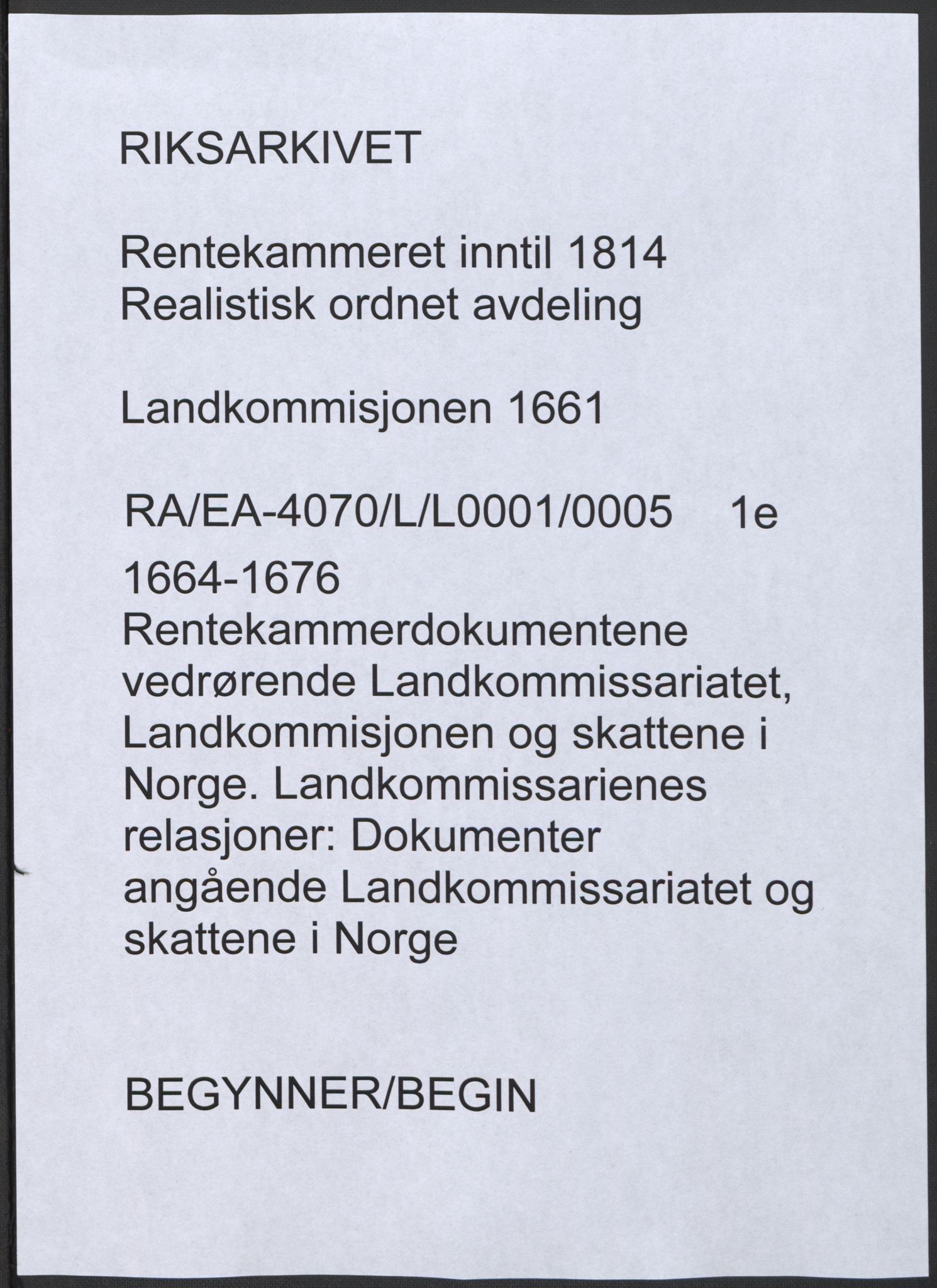 Rentekammeret inntil 1814, Realistisk ordnet avdeling, RA/EA-4070/L/L0001/0005: Rentekammerdokumentene vedrørende Landkommissariatet, Landkommisjonen og skattene i Norge. Landkommissarienes relasjoner: / Dokumenter angående Landkommissariatet og skattene i Norge, 1664-1676