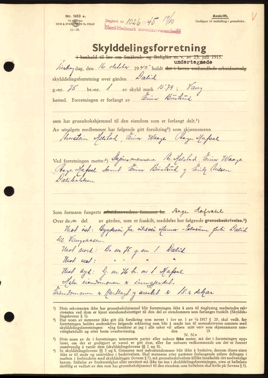 Nord-Hedmark sorenskriveri, SAH/TING-012/H/Hb/Hbe/L0014: Pantebok nr. A14, 1945-1946, Dagboknr: 1026/1945