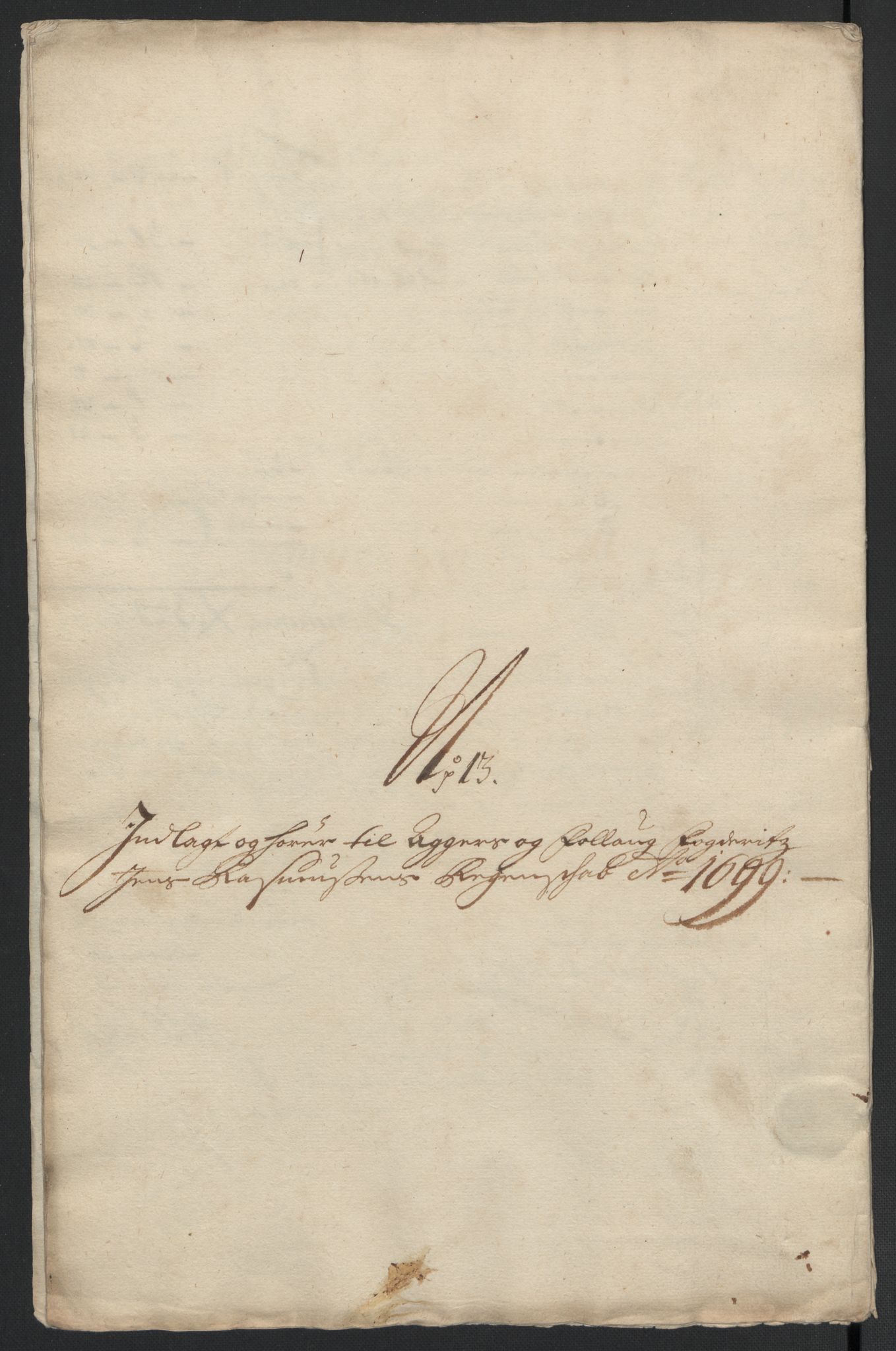 Rentekammeret inntil 1814, Reviderte regnskaper, Fogderegnskap, AV/RA-EA-4092/R10/L0442: Fogderegnskap Aker og Follo, 1699, s. 253