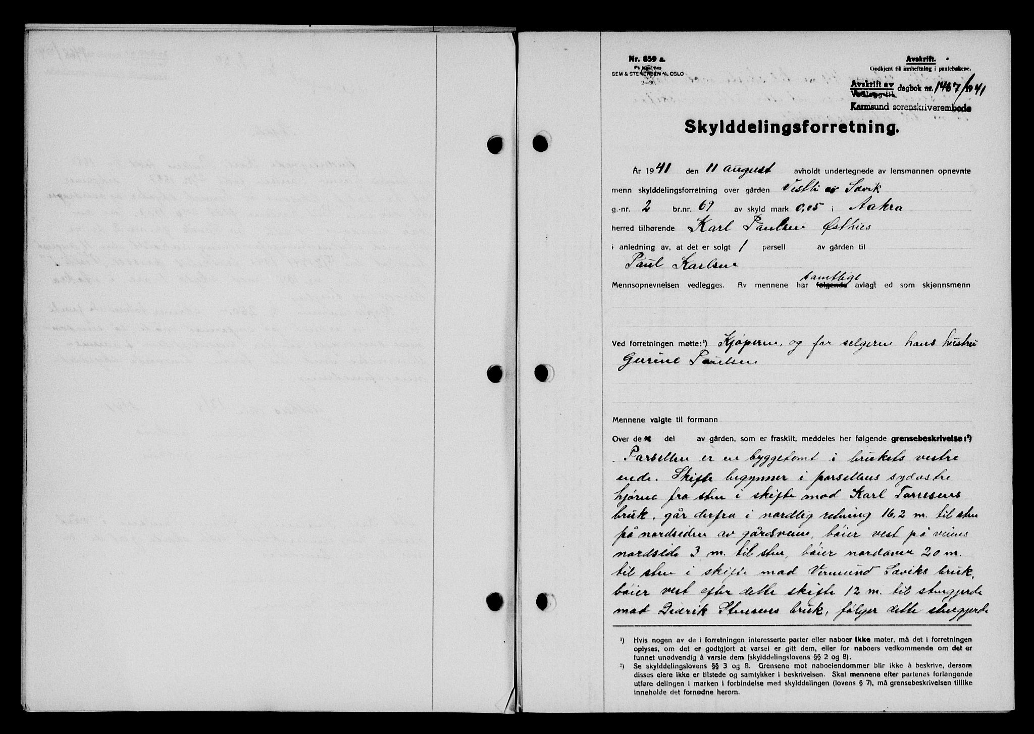 Karmsund sorenskriveri, SAST/A-100311/01/II/IIB/L0075: Pantebok nr. 56A, 1941-1941, Dagboknr: 1467/1941