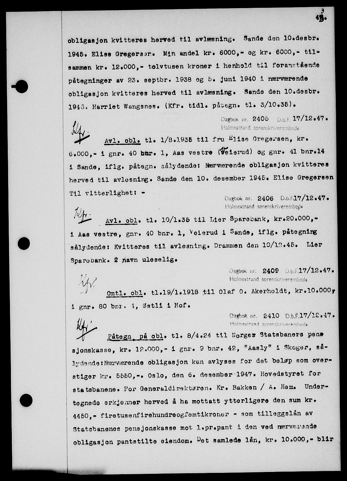 Holmestrand sorenskriveri, SAKO/A-67/G/Ga/Gab/L0058: Pantebok nr. B-58, 1947-1948, s. 43, Dagboknr: 2405/1947