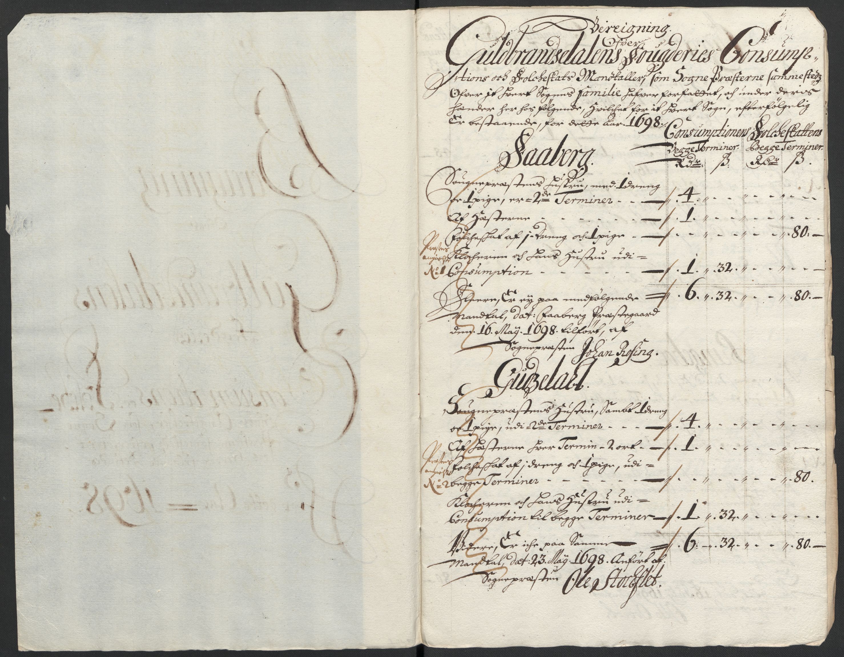 Rentekammeret inntil 1814, Reviderte regnskaper, Fogderegnskap, RA/EA-4092/R17/L1171: Fogderegnskap Gudbrandsdal, 1698, s. 134