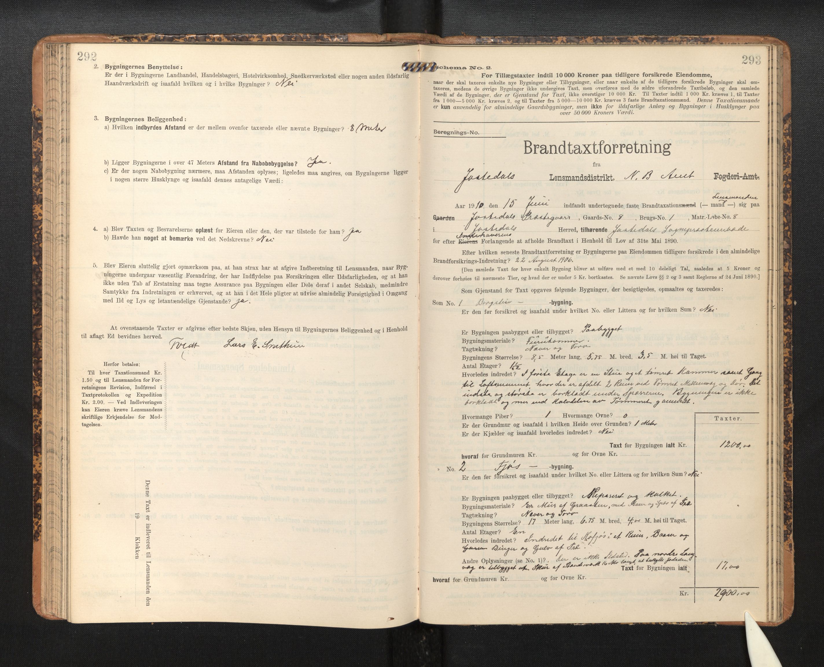 Lensmannen i Jostedal, SAB/A-28601/0012/L0004: Branntakstprotokoll, skjematakst, 1906-1919, s. 292-293