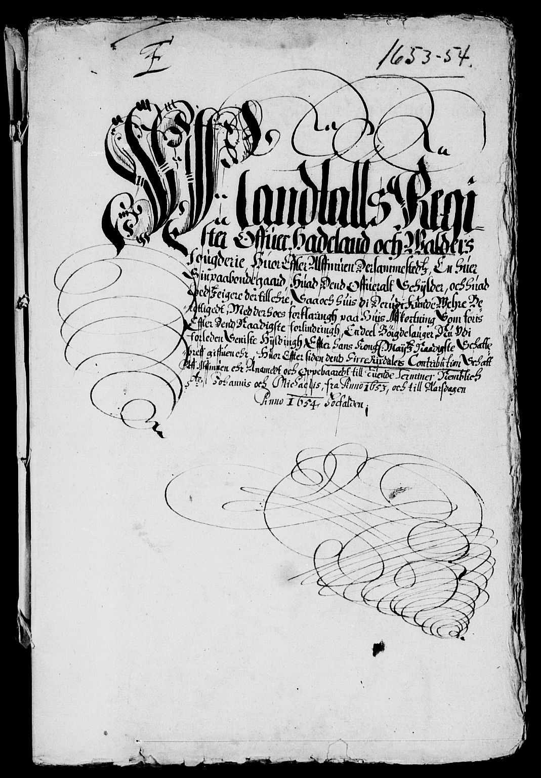 Rentekammeret inntil 1814, Reviderte regnskaper, Lensregnskaper, RA/EA-5023/R/Rb/Rba/L0216: Akershus len, 1653-1654