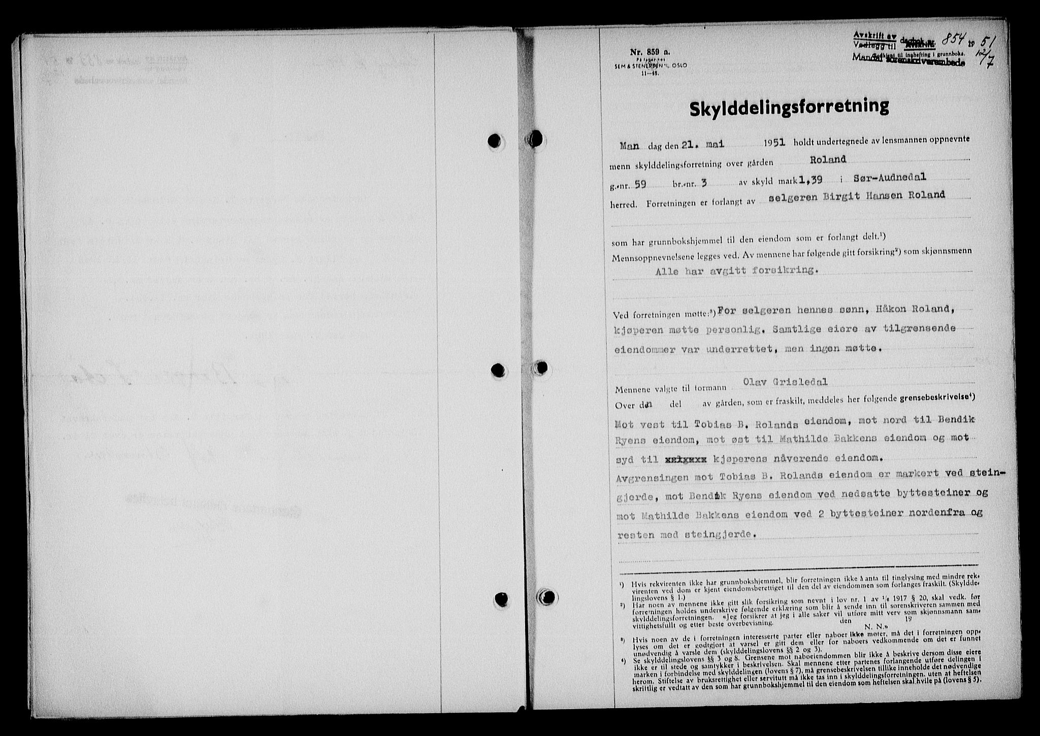 Mandal sorenskriveri, SAK/1221-0005/001/G/Gb/Gba/L0084: Pantebok nr. A-21, 1951-1951, Dagboknr: 854/1951