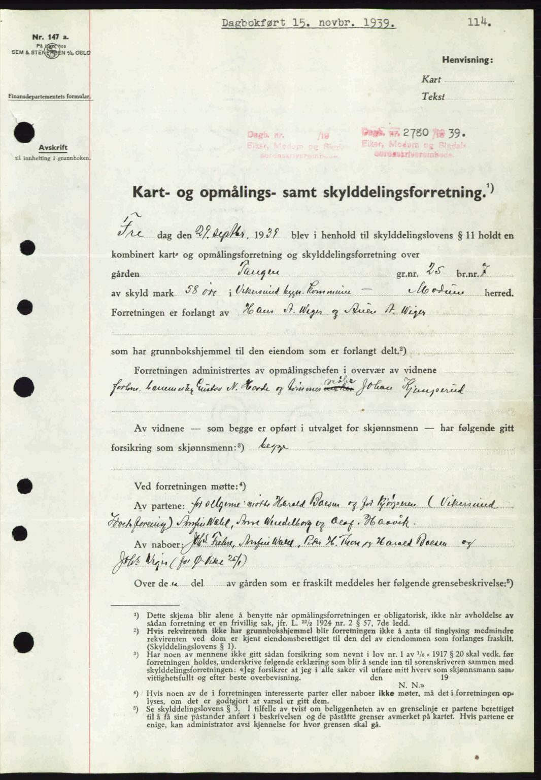Eiker, Modum og Sigdal sorenskriveri, SAKO/A-123/G/Ga/Gab/L0041: Pantebok nr. A11, 1939-1940, Dagboknr: 2780/1939