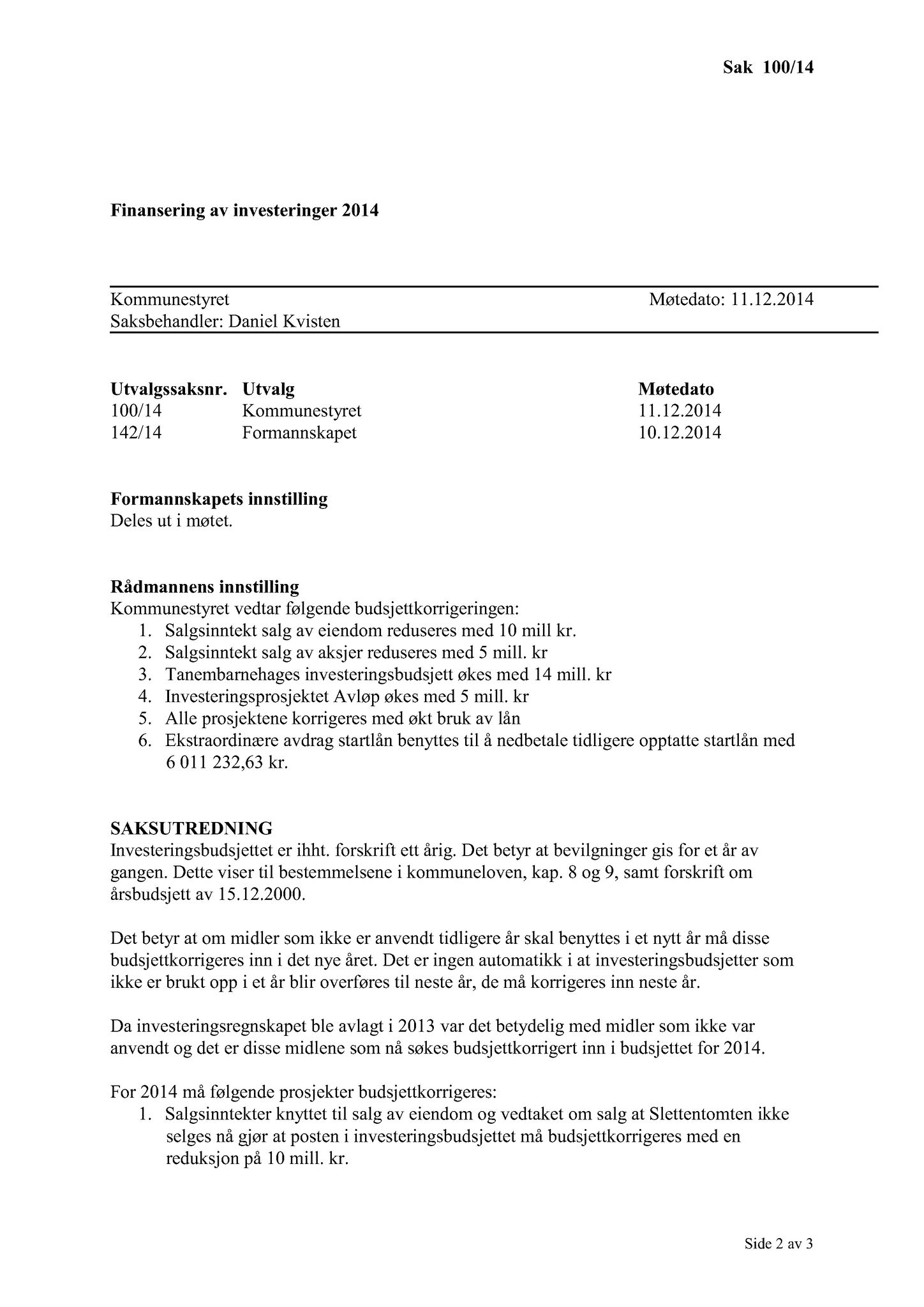 Klæbu Kommune, TRKO/KK/01-KS/L007: Kommunestyret - Møtedokumenter, 2014, s. 2607