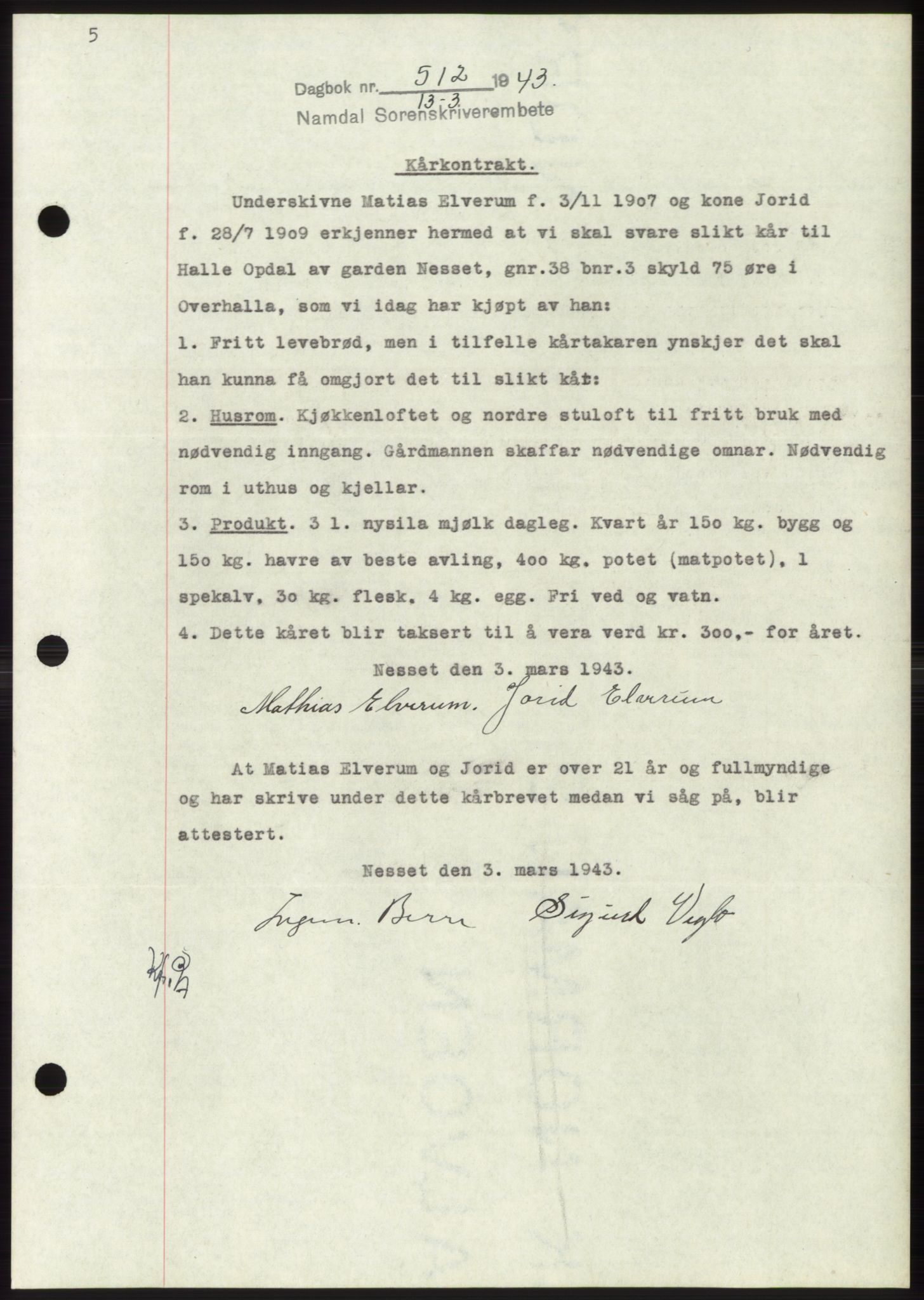 Namdal sorenskriveri, SAT/A-4133/1/2/2C: Pantebok nr. -, 1942-1943, Dagboknr: 512/1943
