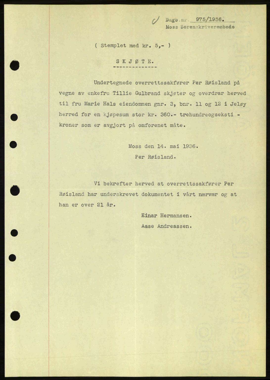 Moss sorenskriveri, SAO/A-10168: Pantebok nr. A1, 1936-1936, Dagboknr: 975/1936