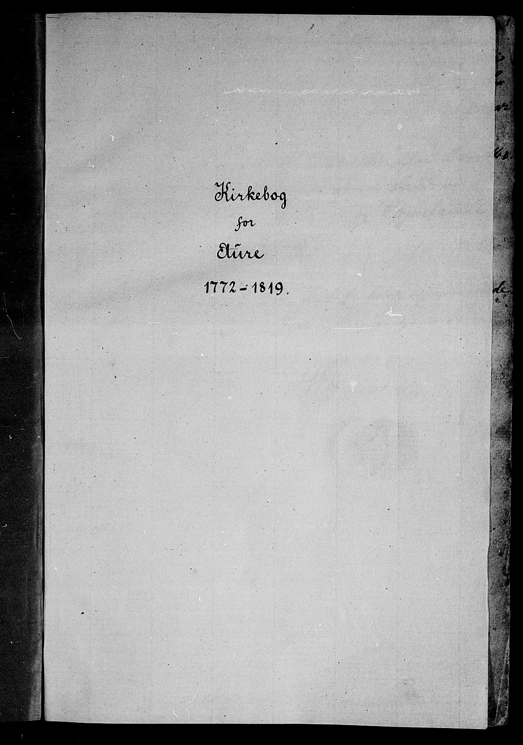 Ministerialprotokoller, klokkerbøker og fødselsregistre - Møre og Romsdal, AV/SAT-A-1454/578/L0902: Ministerialbok nr. 578A01, 1772-1819