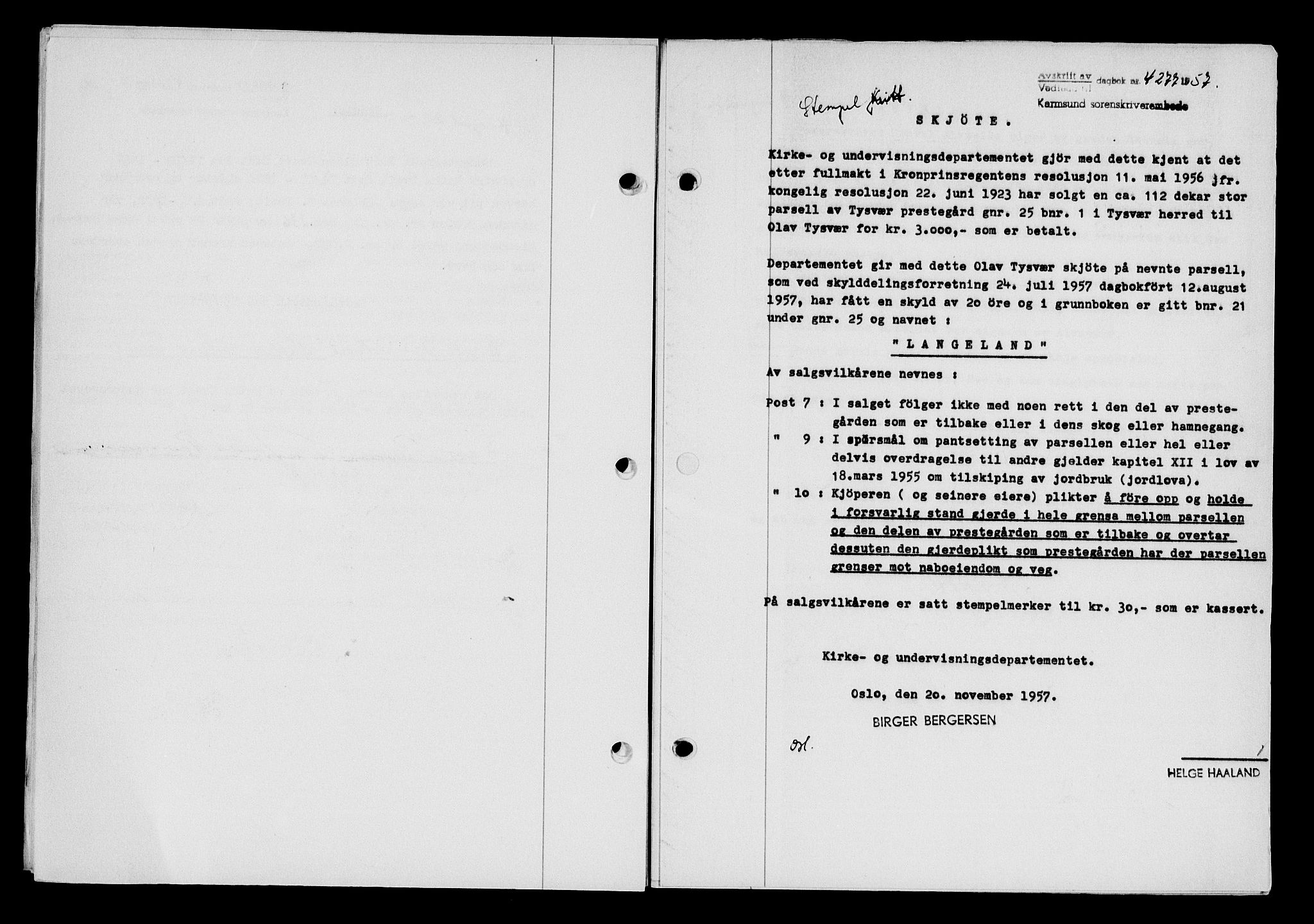 Karmsund sorenskriveri, SAST/A-100311/01/II/IIB/L0127: Pantebok nr. 107A, 1957-1958, Dagboknr: 4277/1957