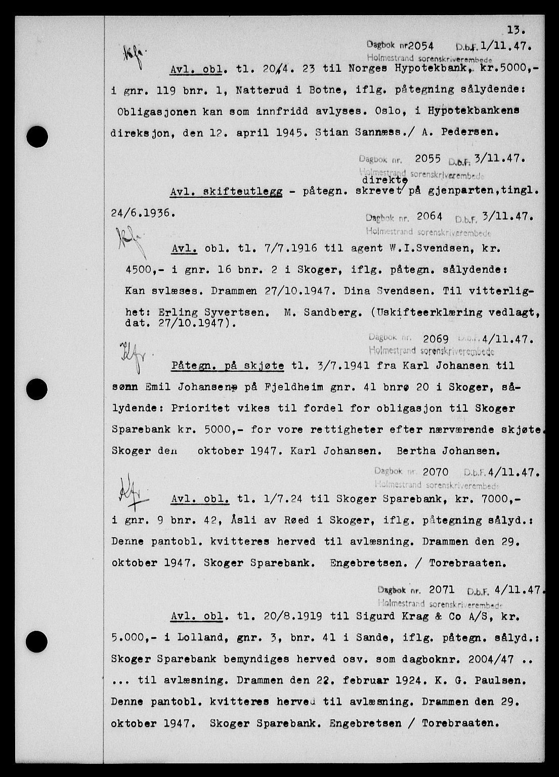 Holmestrand sorenskriveri, SAKO/A-67/G/Ga/Gab/L0058: Pantebok nr. B-58, 1947-1948, s. 13, Dagboknr: 2054/1947
