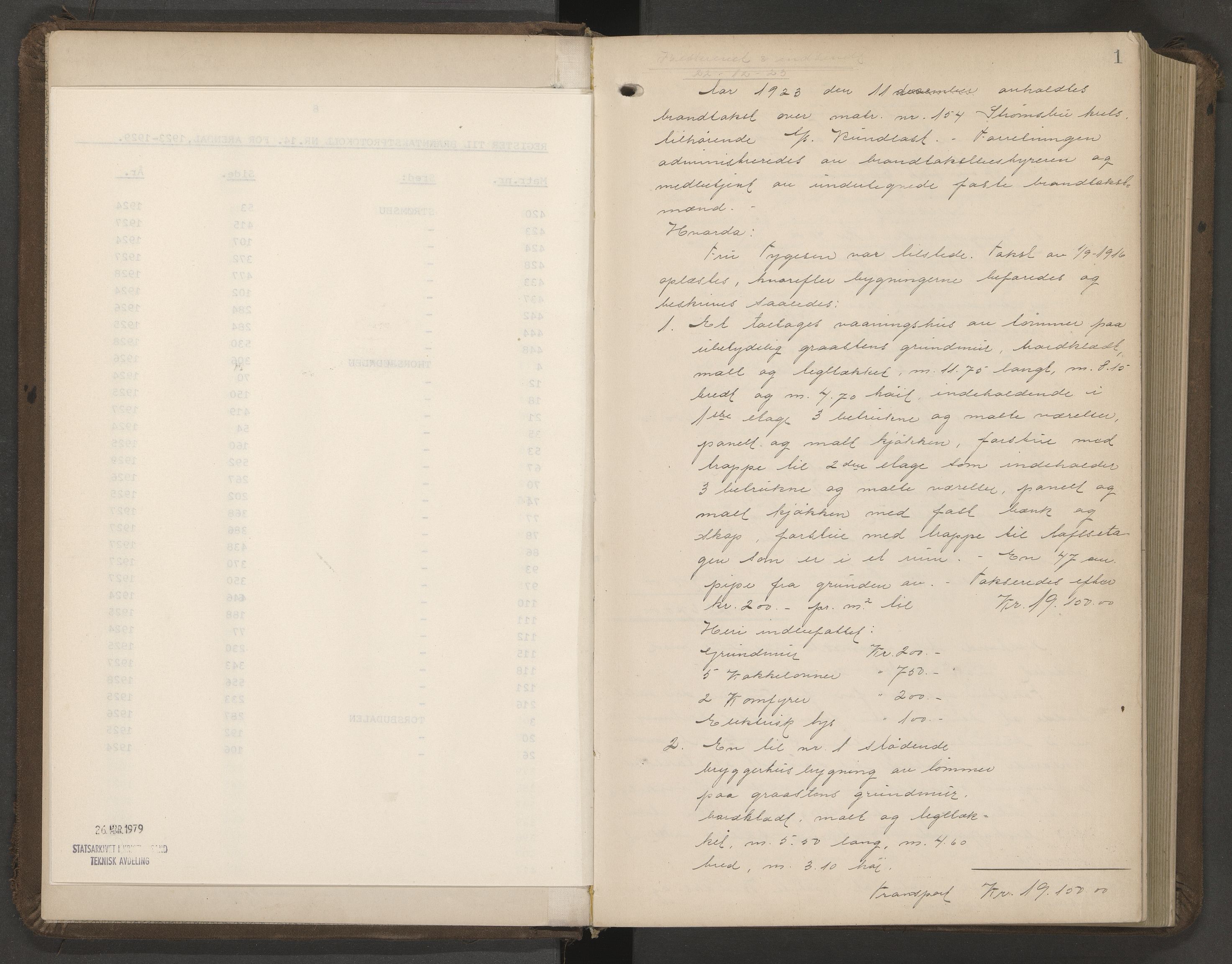 Norges Brannkasse Arendal, AV/SAK-2241-0002/F/Fa/L0031: Branntakstprotokoll nr. 29 med matrikkelnummerregister, 1923-1929