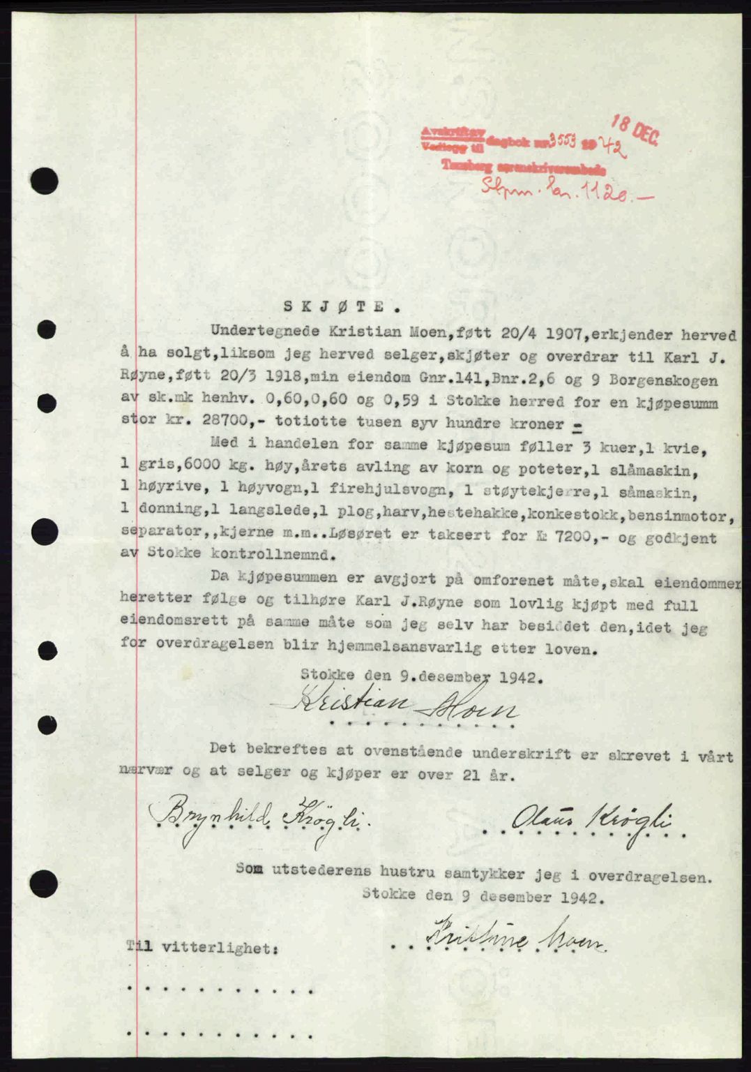 Jarlsberg sorenskriveri, SAKO/A-131/G/Ga/Gaa/L0013: Pantebok nr. A-13, 1942-1943, Dagboknr: 3553/1942