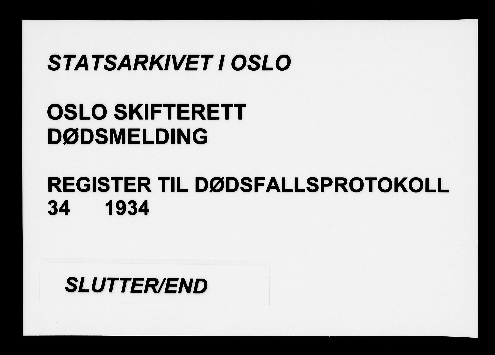 Oslo skifterett, AV/SAO-A-10383/F/Fa/Faa/L0034: Navneregister, 1934