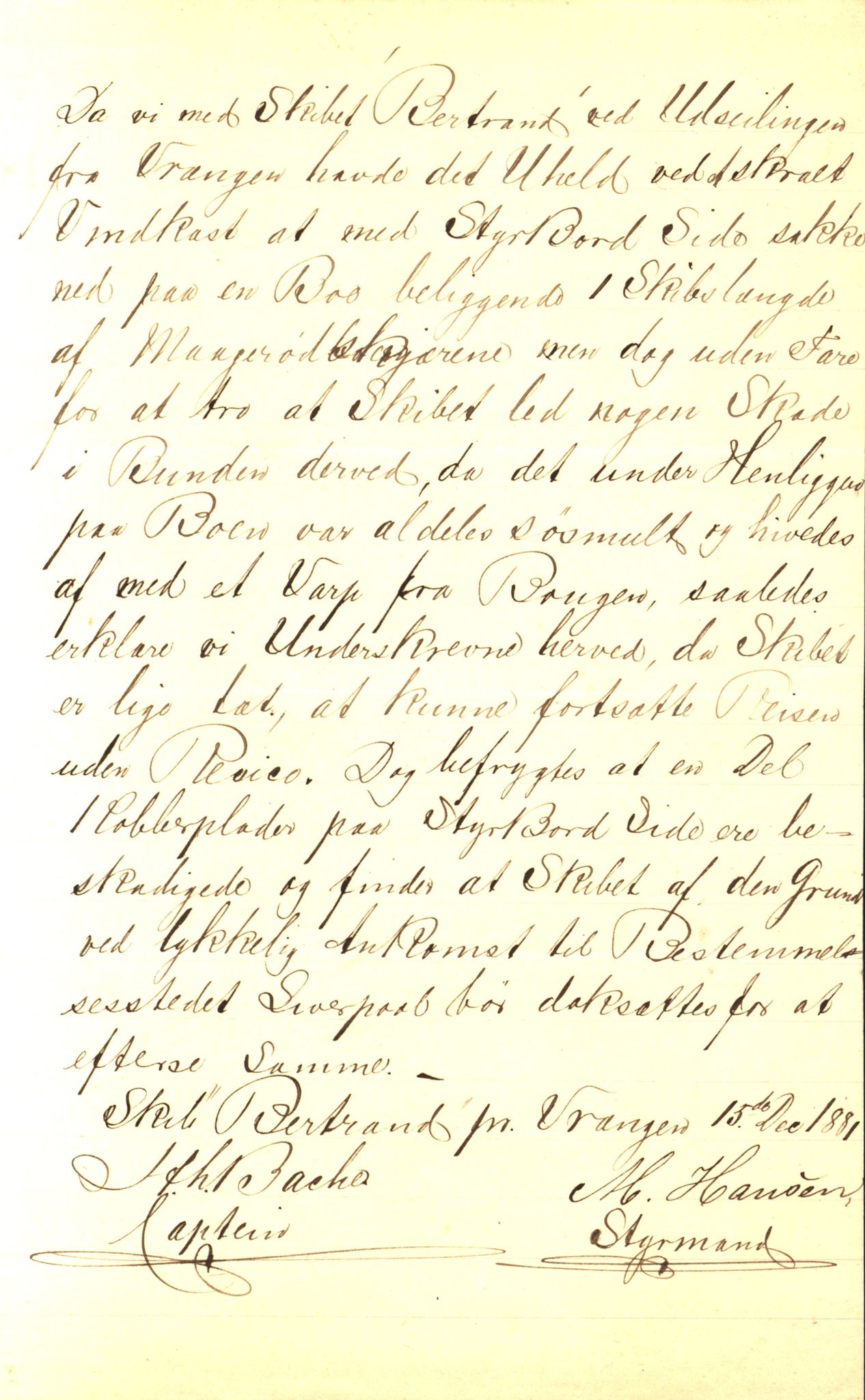 Pa 63 - Østlandske skibsassuranceforening, VEMU/A-1079/G/Ga/L0014/0004: Havaridokumenter / Bertrand, Frigga, Frank, Nordafjeld, 1881, s. 2