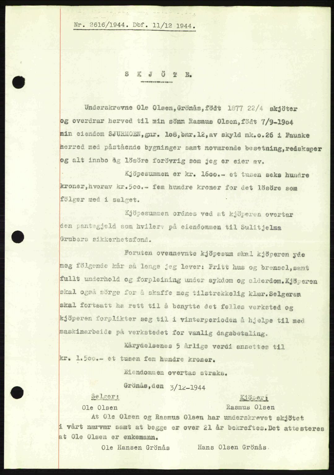 Salten sorenskriveri, SAT/A-4578/1/2/2C: Pantebok nr. A14-15, 1943-1945, Dagboknr: 2616/1944