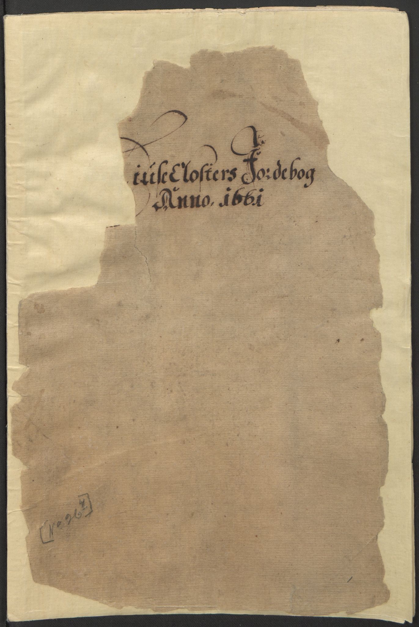 Rentekammeret inntil 1814, Realistisk ordnet avdeling, RA/EA-4070/L/L0026/0002: Bergen lagdømme: / Lyse klosters jordebok, 1661, s. 1a