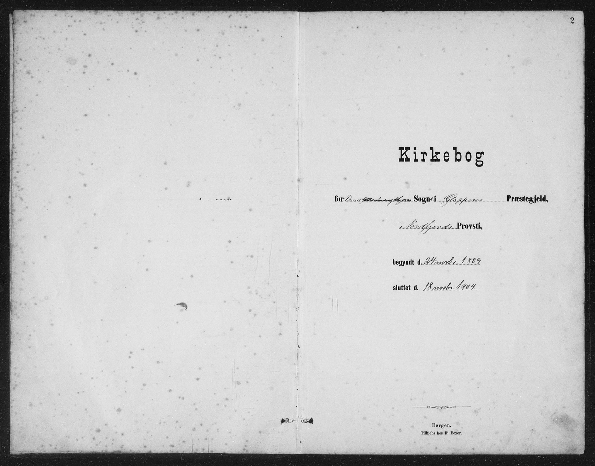 Gloppen sokneprestembete, SAB/A-80101/H/Hab/Habb/L0002: Klokkerbok nr. B 2, 1889-1909, s. 2