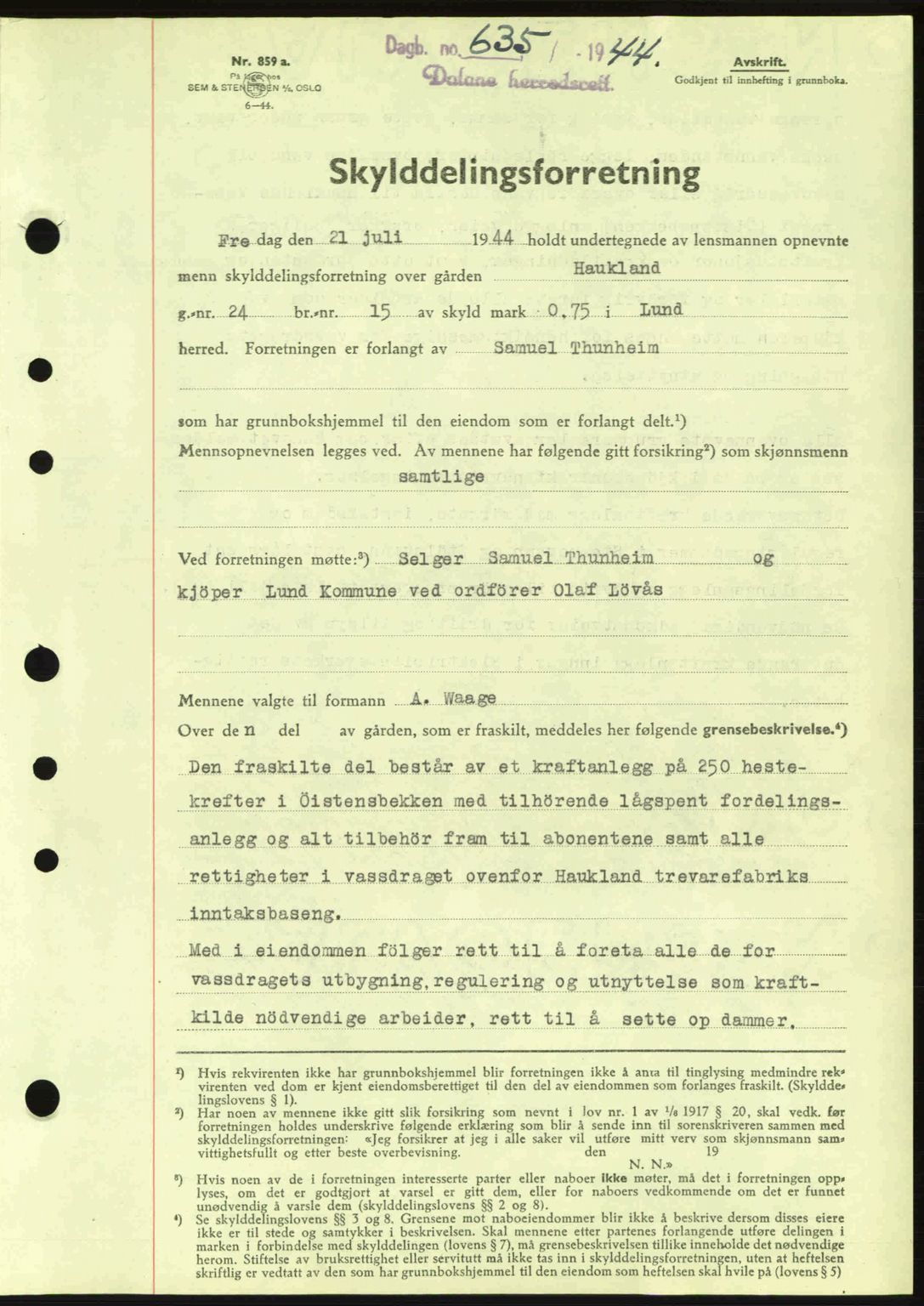 Dalane sorenskriveri, SAST/A-100309/02/G/Gb/L0047: Pantebok nr. A8 I, 1944-1945, Dagboknr: 635/1944