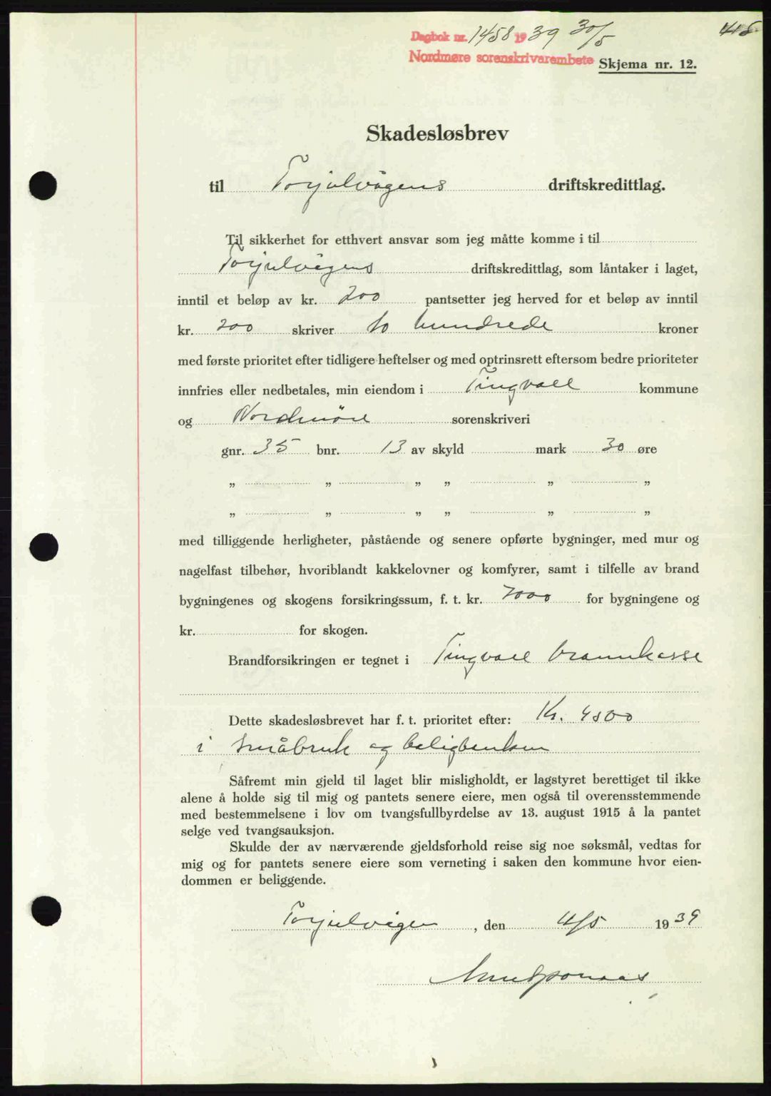 Nordmøre sorenskriveri, SAT/A-4132/1/2/2Ca: Pantebok nr. B85, 1939-1939, Dagboknr: 1458/1939