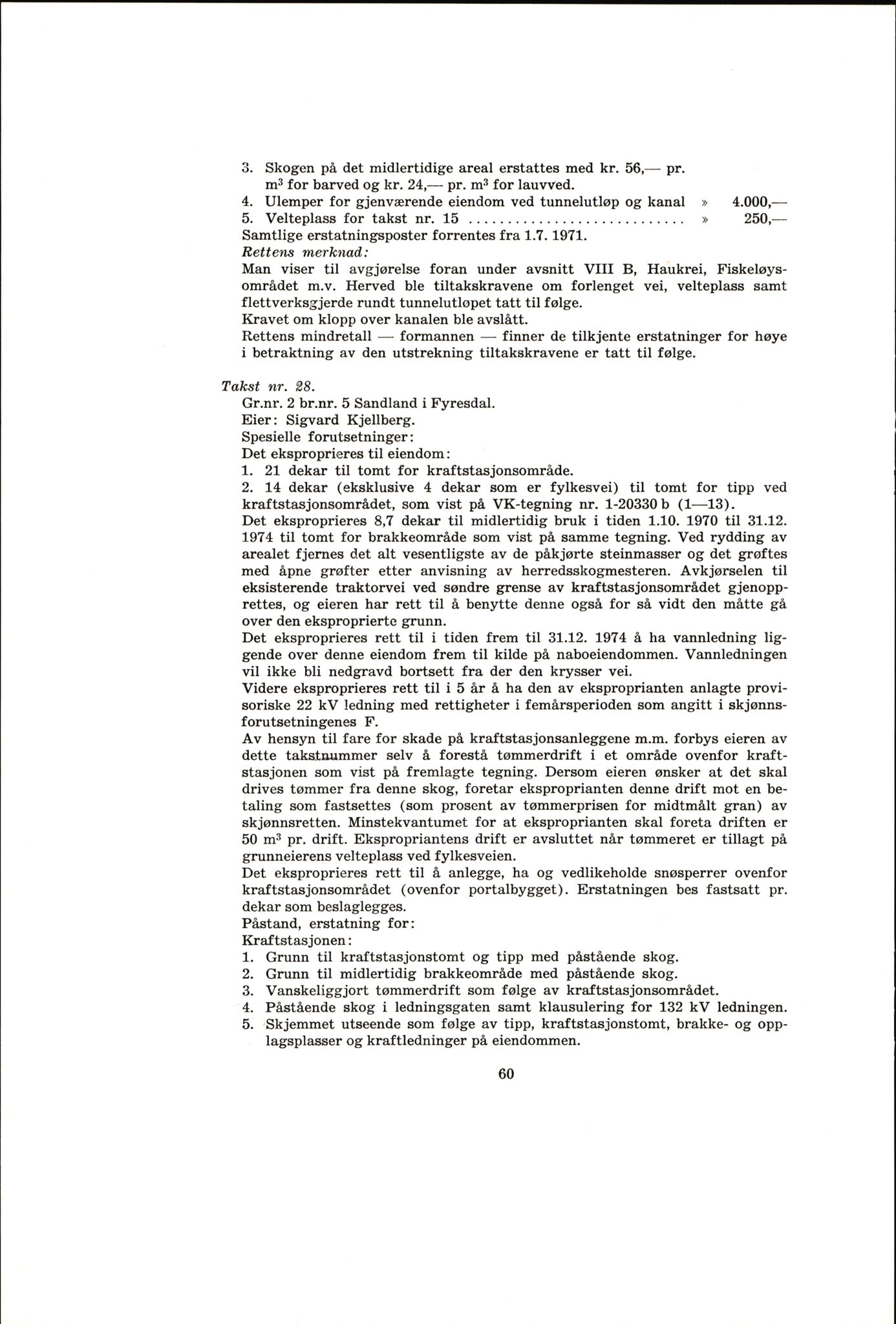 Vest-Telemark sorenskriveri, AV/SAKO-A-134/F/Fo/Fob/L0004: Skjønn/rettsbøker for kraftutbygging/veg, 1973-1989, s. 62