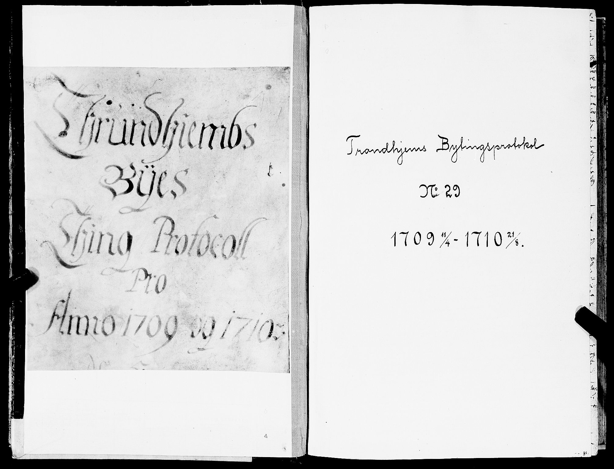 Trondheim byfogd, AV/SAT-A-0003/1/1/1A/L0030: Bytingsprotokoll - 11/4-21/8., 1709-1710