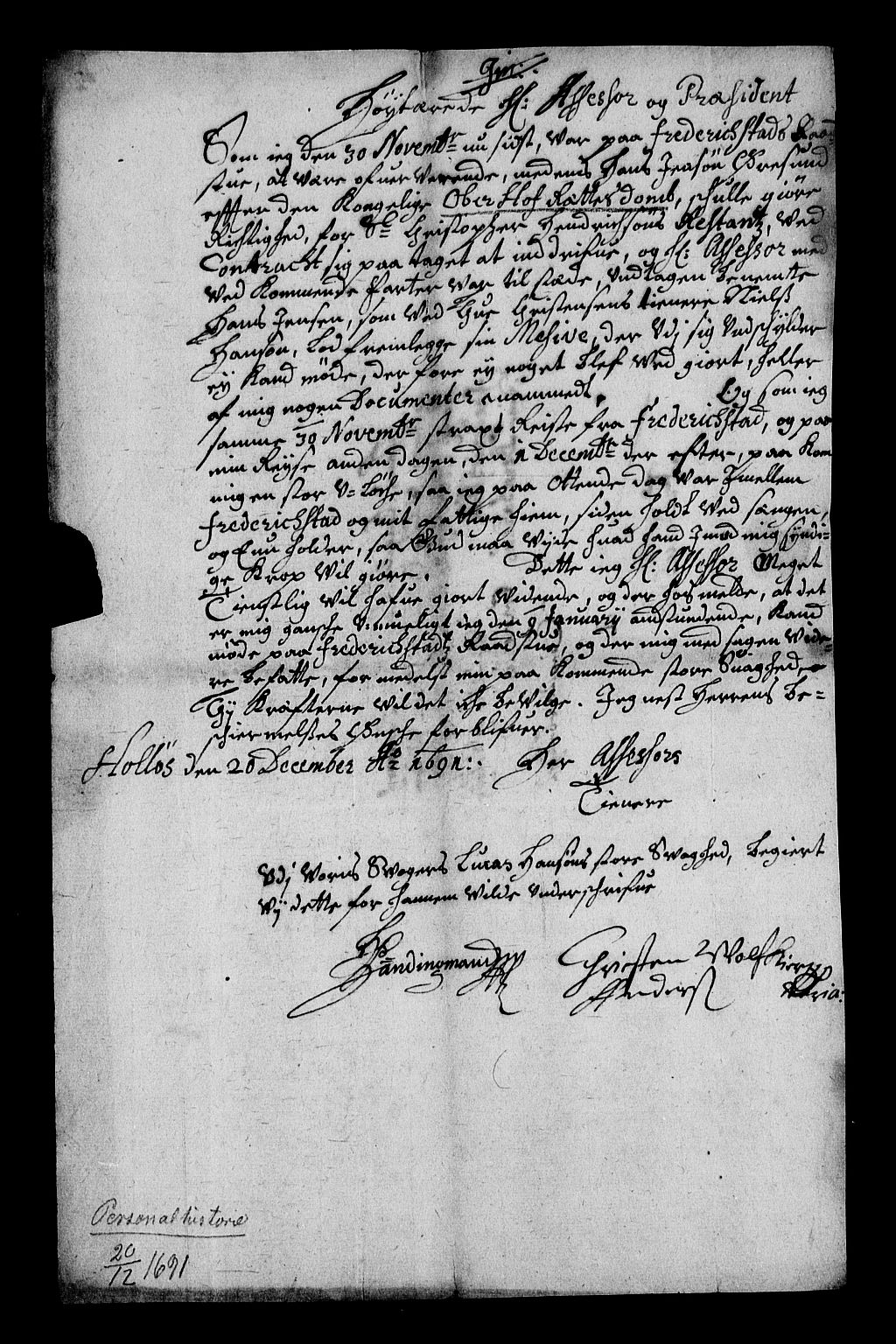 Stattholderembetet 1572-1771, AV/RA-EA-2870/Af/L0004: Avskrifter av vedlegg til originale supplikker, nummerert i samsvar med supplikkbøkene, 1691-1694, s. 259