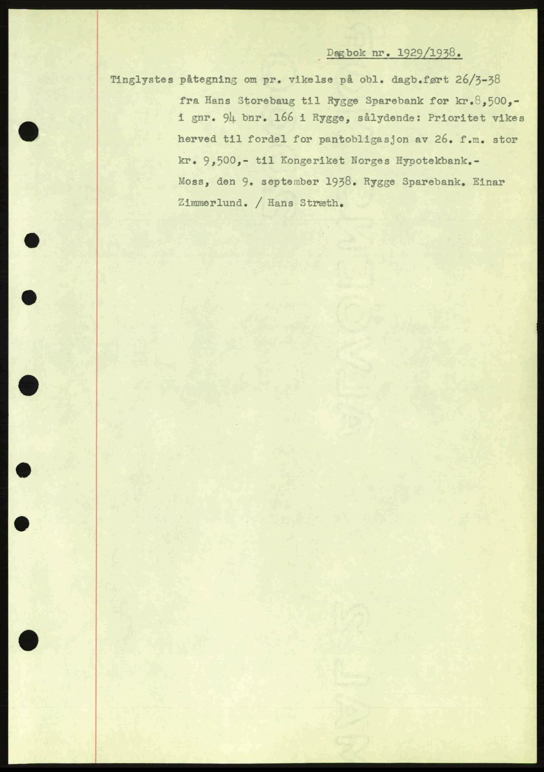 Moss sorenskriveri, SAO/A-10168: Pantebok nr. B6, 1938-1938, Dagboknr: 1929/1938