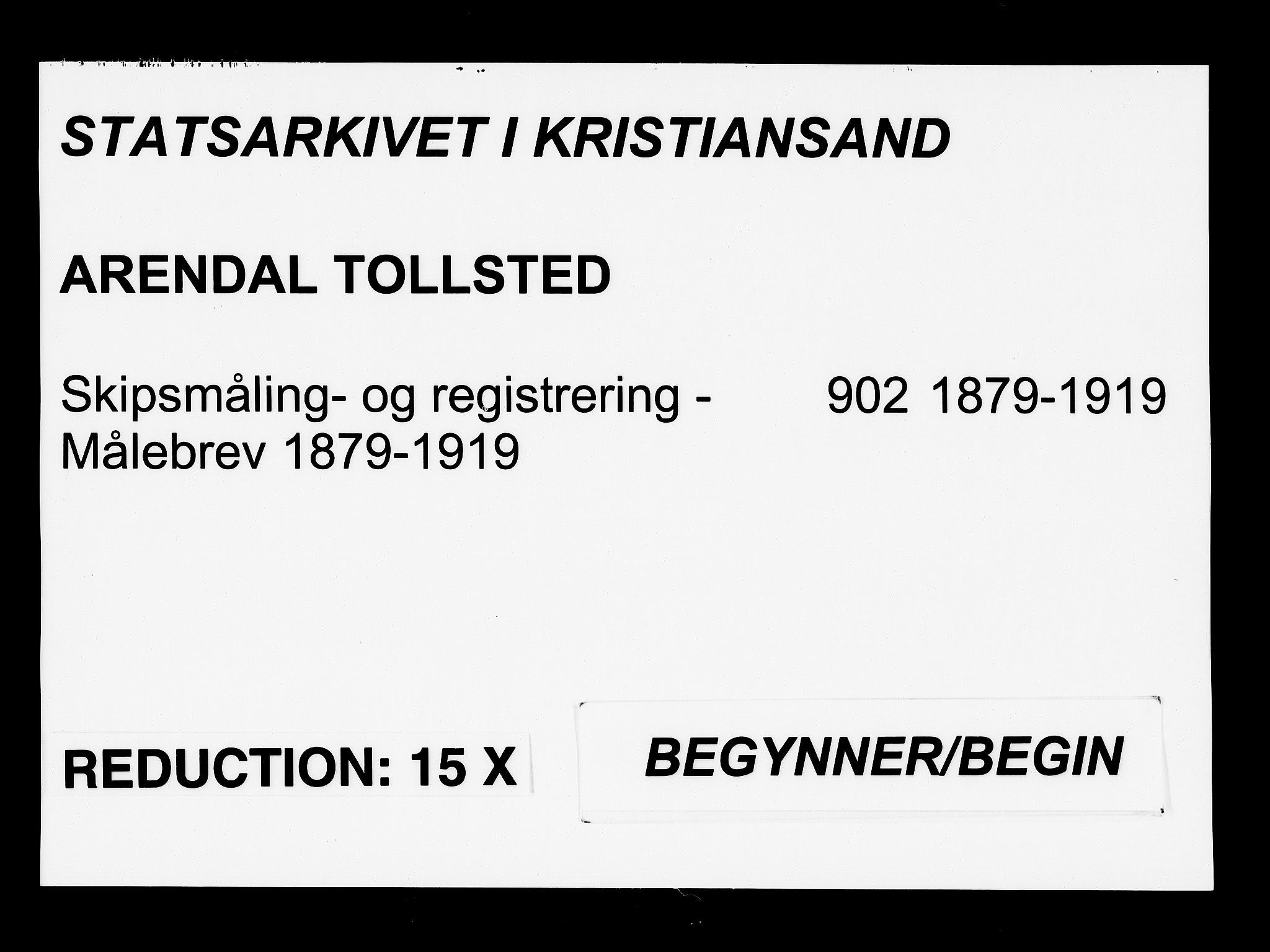 Arendal tollsted, SAK/1351-0003/H/Ha/L0902: Målebrev, 1879-1919, s. 1