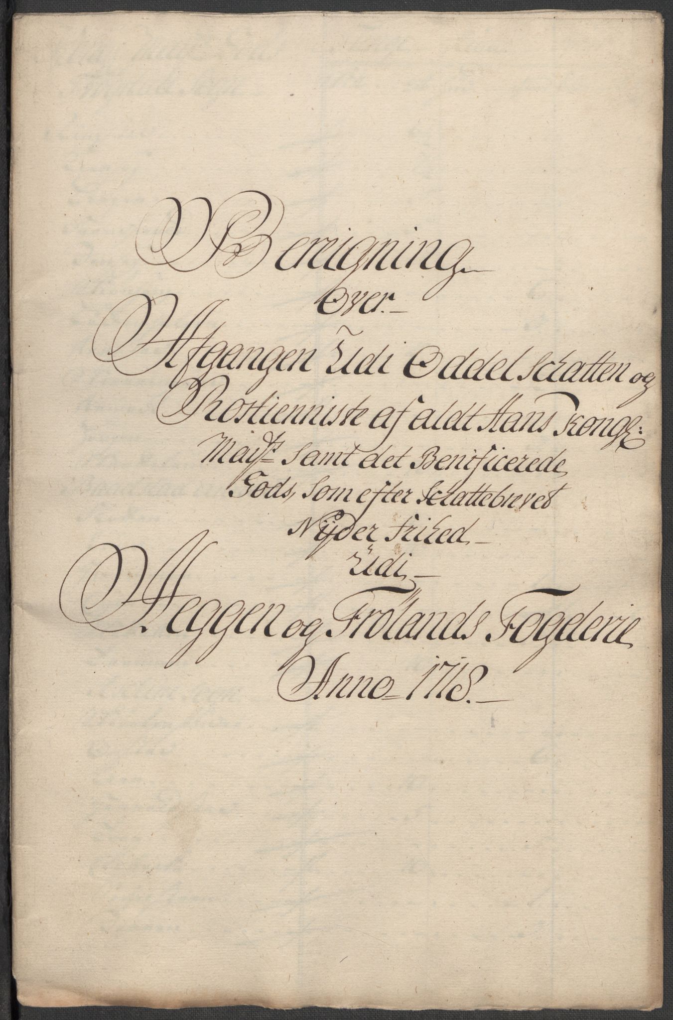 Rentekammeret inntil 1814, Reviderte regnskaper, Fogderegnskap, RA/EA-4092/R07/L0315: Fogderegnskap Rakkestad, Heggen og Frøland, 1718, s. 15