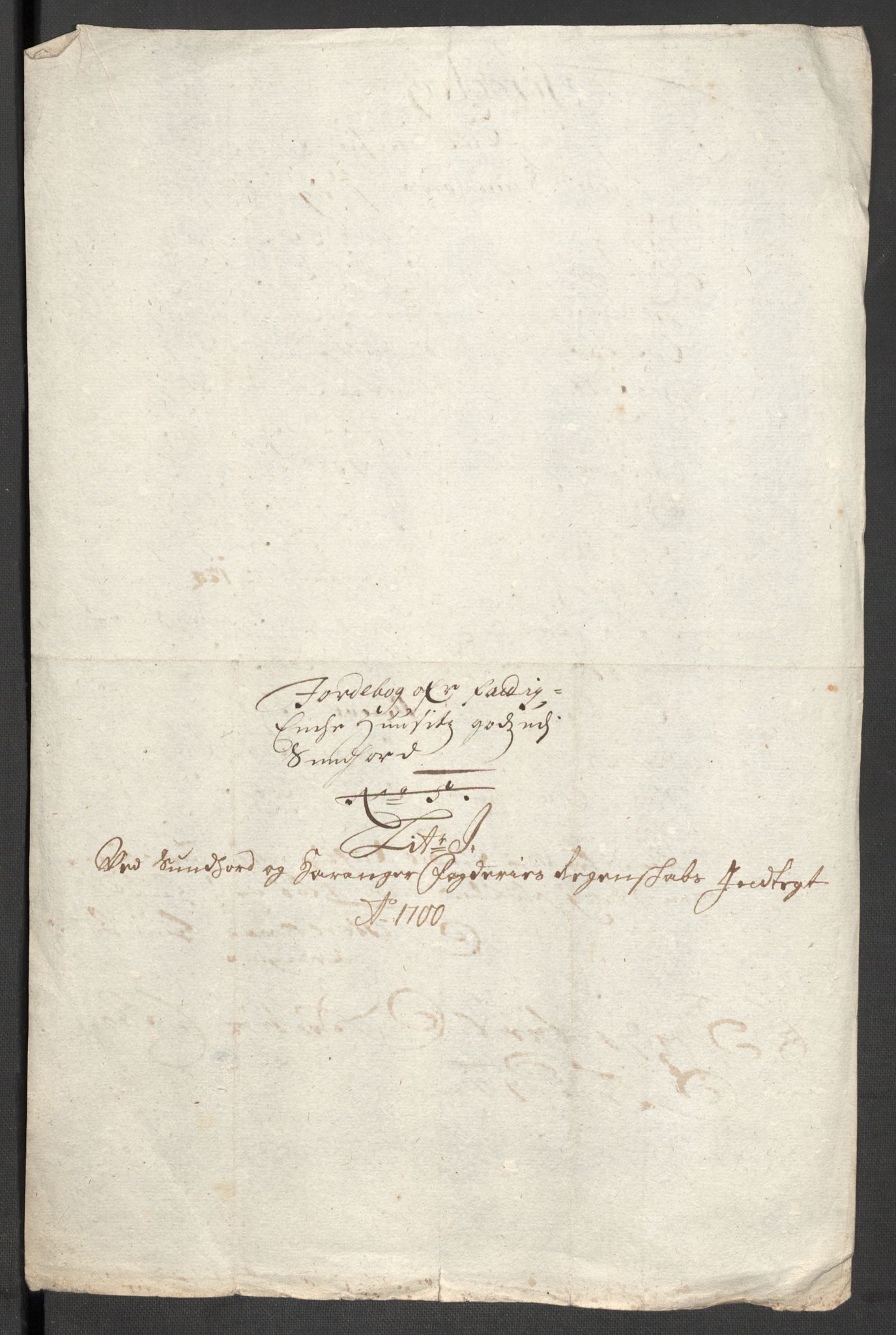 Rentekammeret inntil 1814, Reviderte regnskaper, Fogderegnskap, AV/RA-EA-4092/R48/L2979: Fogderegnskap Sunnhordland og Hardanger, 1700-1701, s. 137