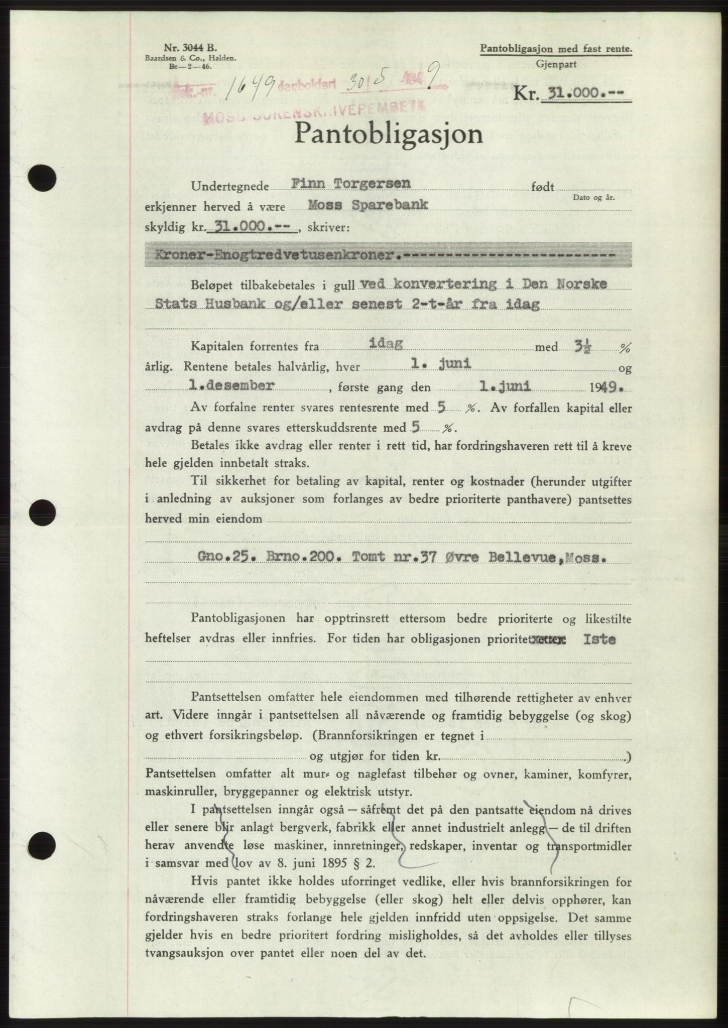Moss sorenskriveri, SAO/A-10168: Pantebok nr. B22, 1949-1949, Dagboknr: 1649/1949