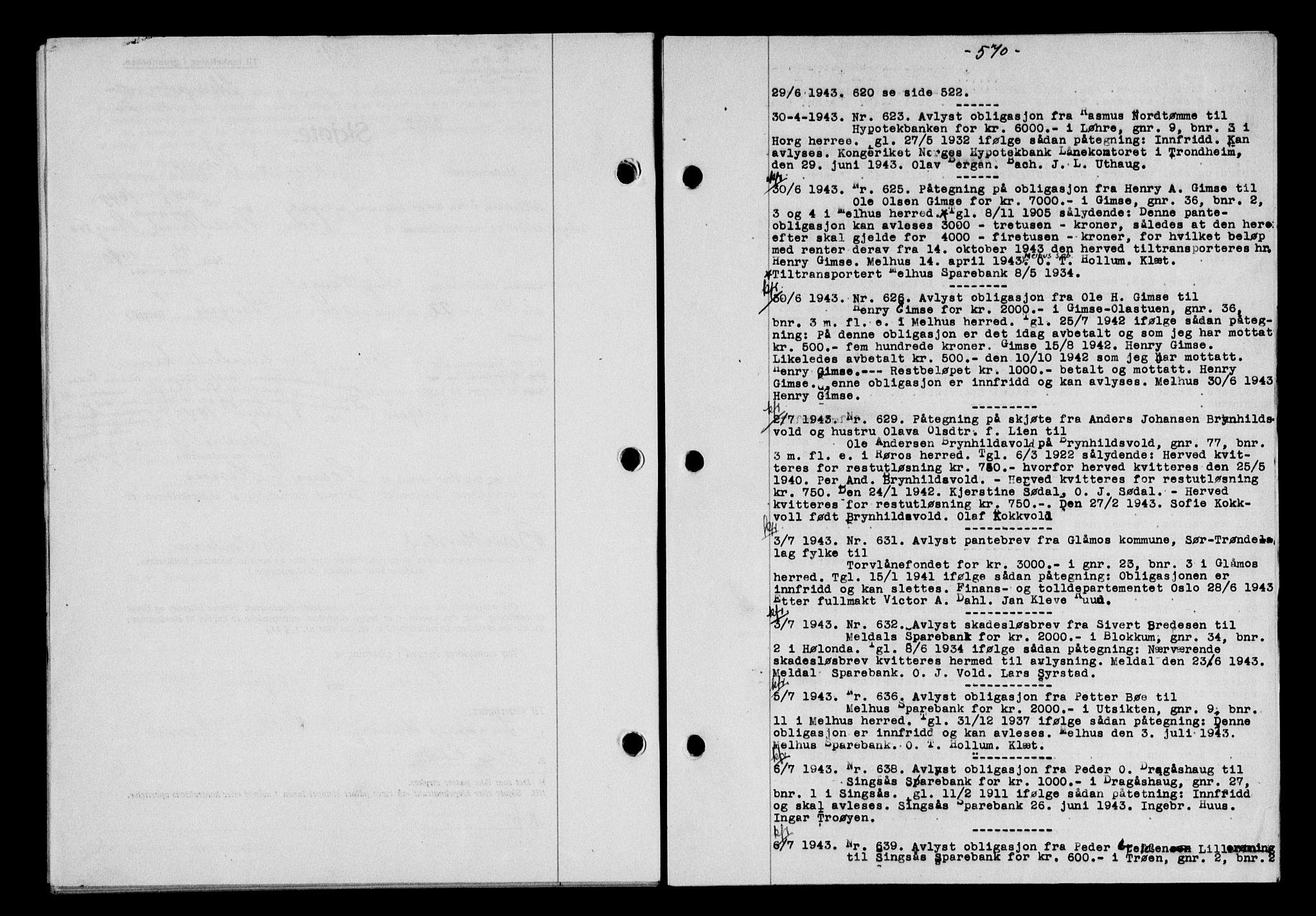 Gauldal sorenskriveri, SAT/A-0014/1/2/2C/L0056: Pantebok nr. 61, 1942-1943, Dagboknr: 623/1943