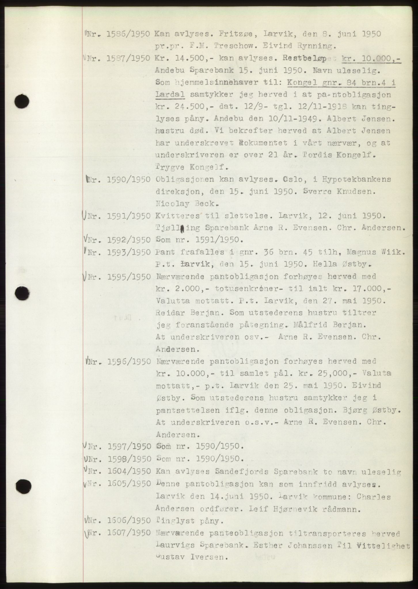 Larvik sorenskriveri, AV/SAKO-A-83/G/Ga/Gac/L0018: Pantebok nr. B-18, 1950-1950, Dagboknr: 1586/1950