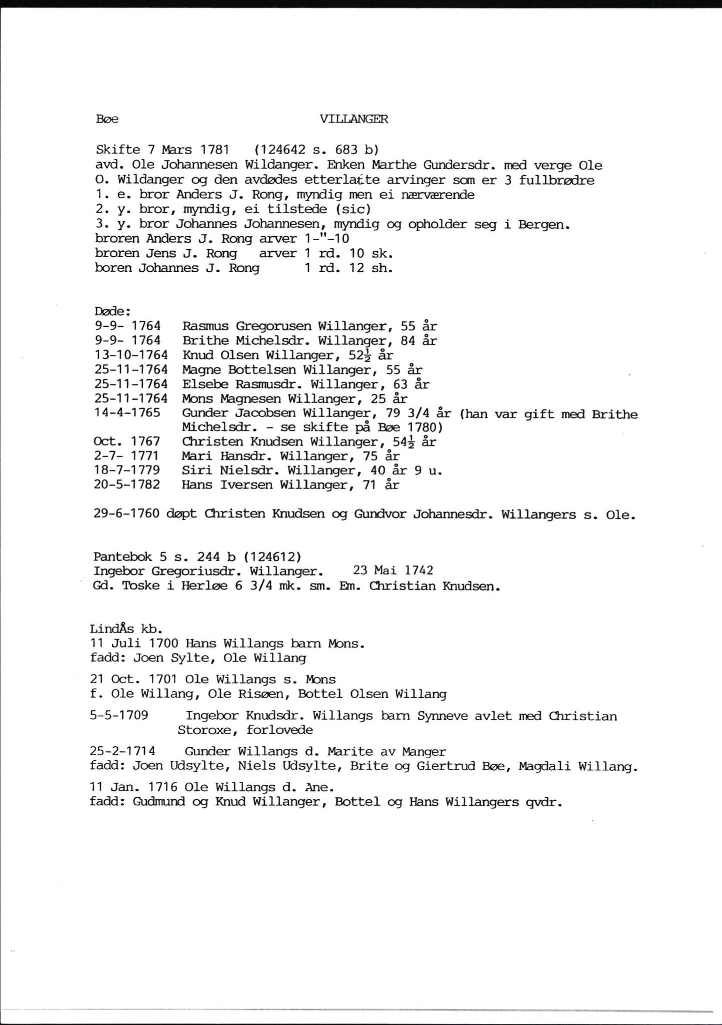 Samling av fulltekstavskrifter, SAB/FULLTEKST/D/12/0001: Skifter og andre opplysninger fra gårder i Manger prestegjeld (soknene Herdla, Bø, Sæbø og Manger) ca. 1700 - ca. 1800, 1700-1800, s. 138