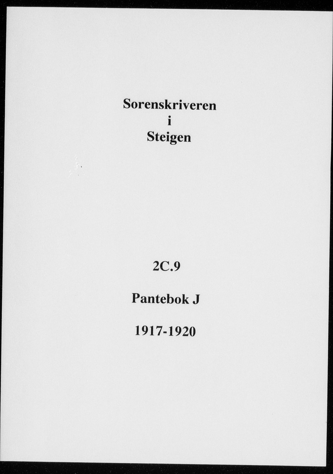 Steigen og Ofoten sorenskriveri, SAT/A-0030/1/2/2C/L0009a: Pantebok nr. J, 1917-1920