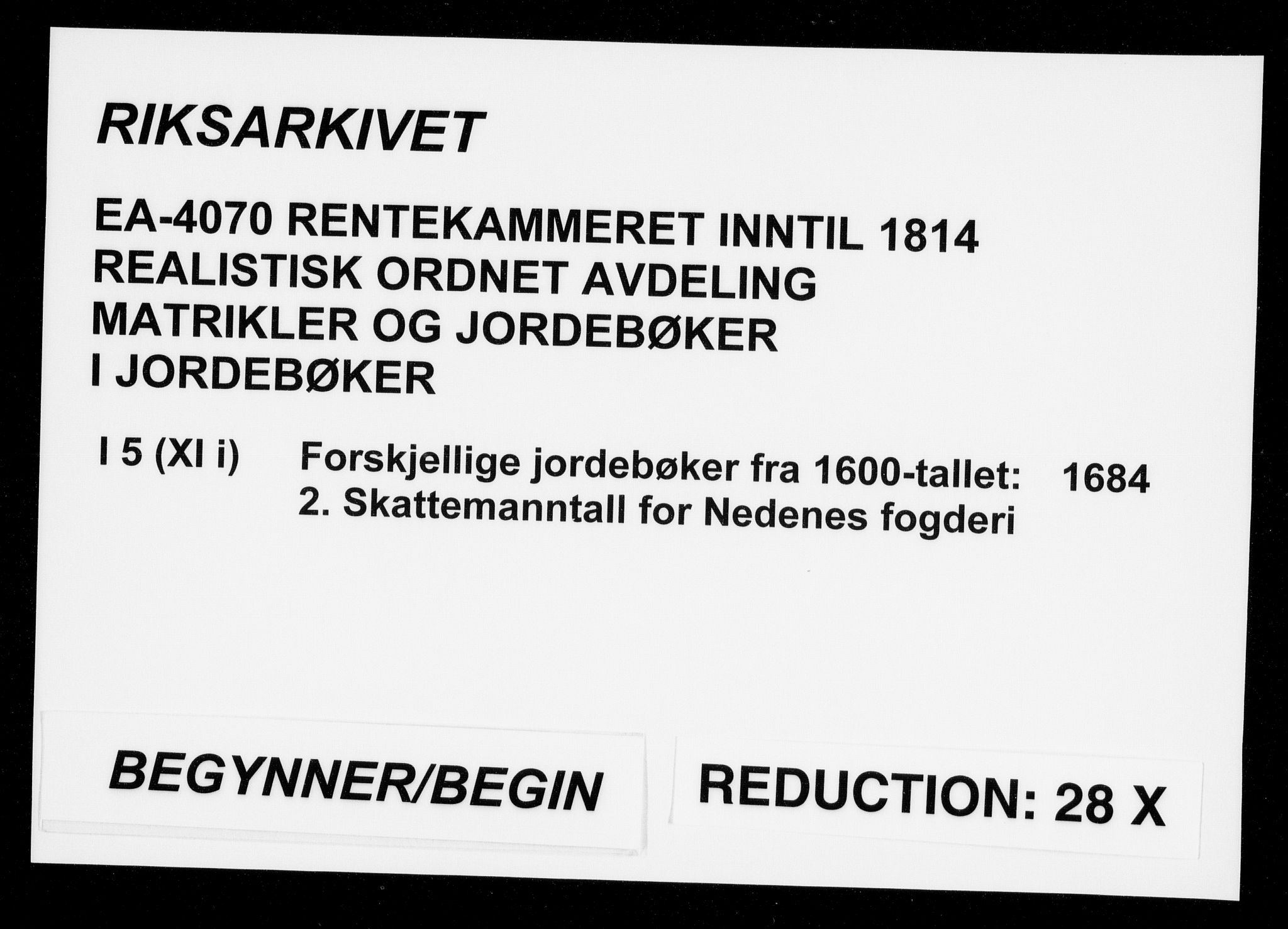 Rentekammeret inntil 1814, Realistisk ordnet avdeling, AV/RA-EA-4070/N/Na/L0005/0002: [XI j]: Forskjellige jordebøker fra 1600-tallet: / Skattemanntall for Nedenes fogderi, 1684