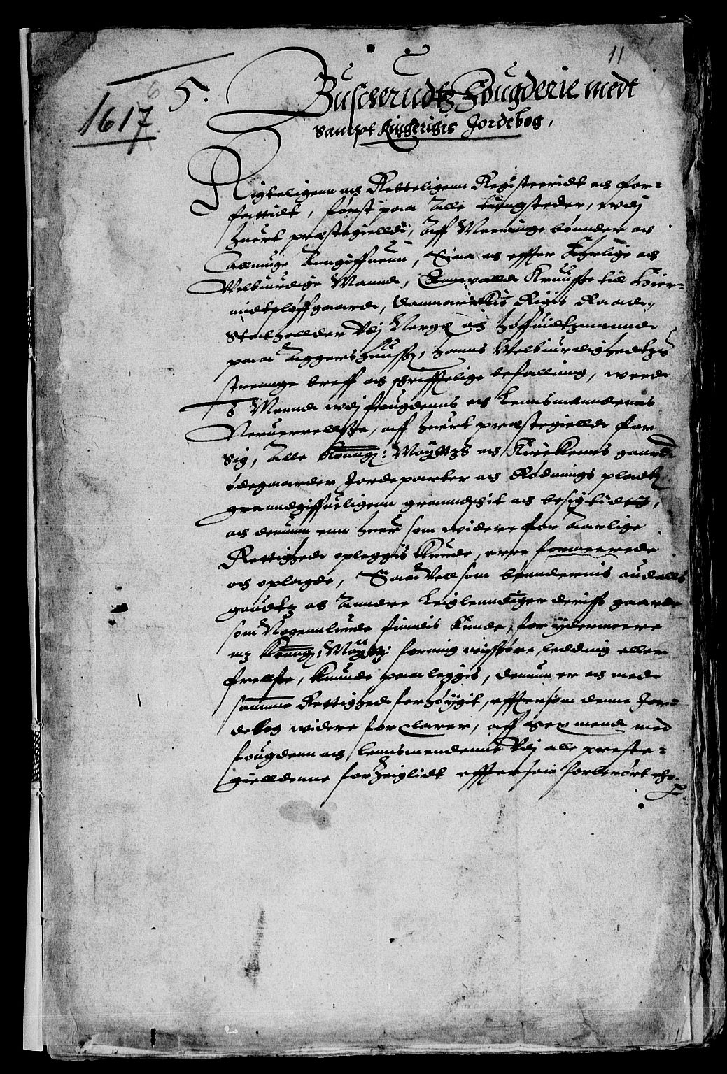 Rentekammeret inntil 1814, Reviderte regnskaper, Lensregnskaper, AV/RA-EA-5023/R/Rb/Rba/L0040: Akershus len, 1616-1617